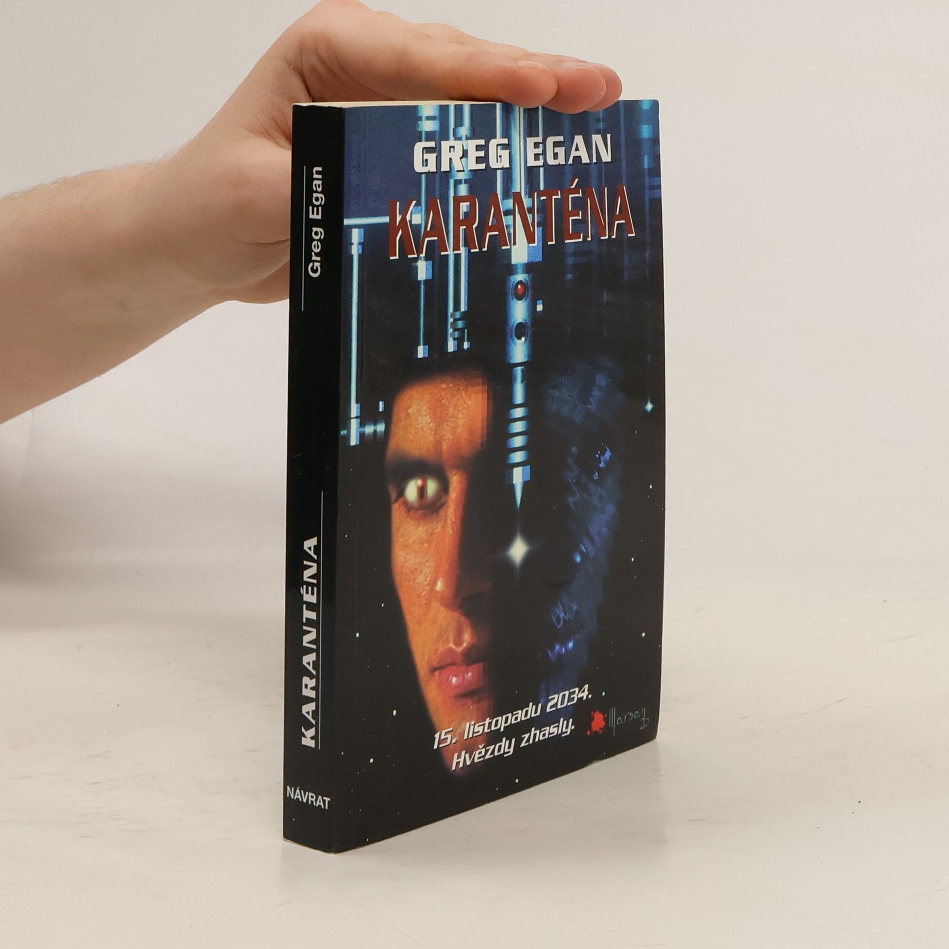 Greg Egan Karanténa