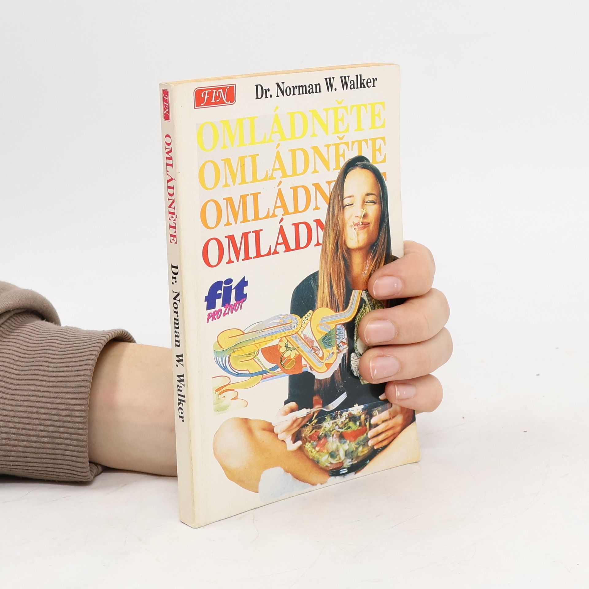 Norman W. Walker Omládněte