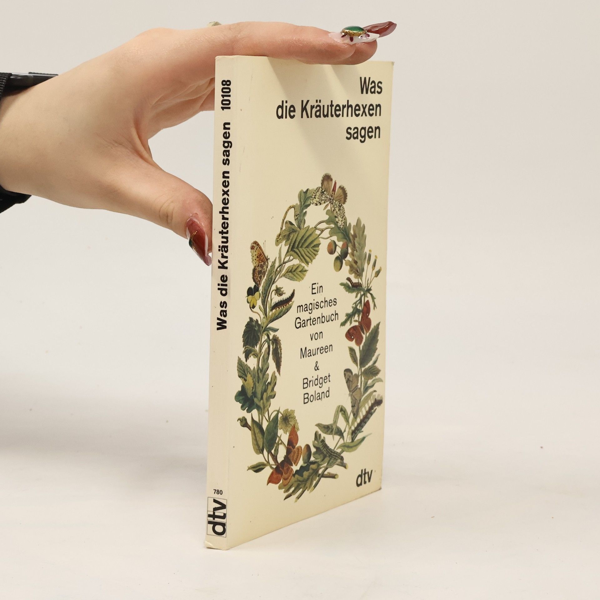 Maureen Boland Was die Kräuterhexen sagen