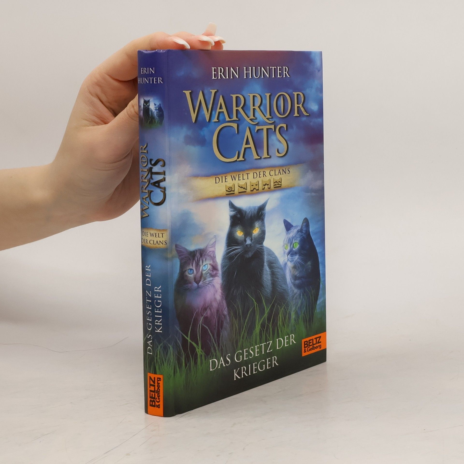 Erin Hunter Warrior Cats. Die Welt der Clans.