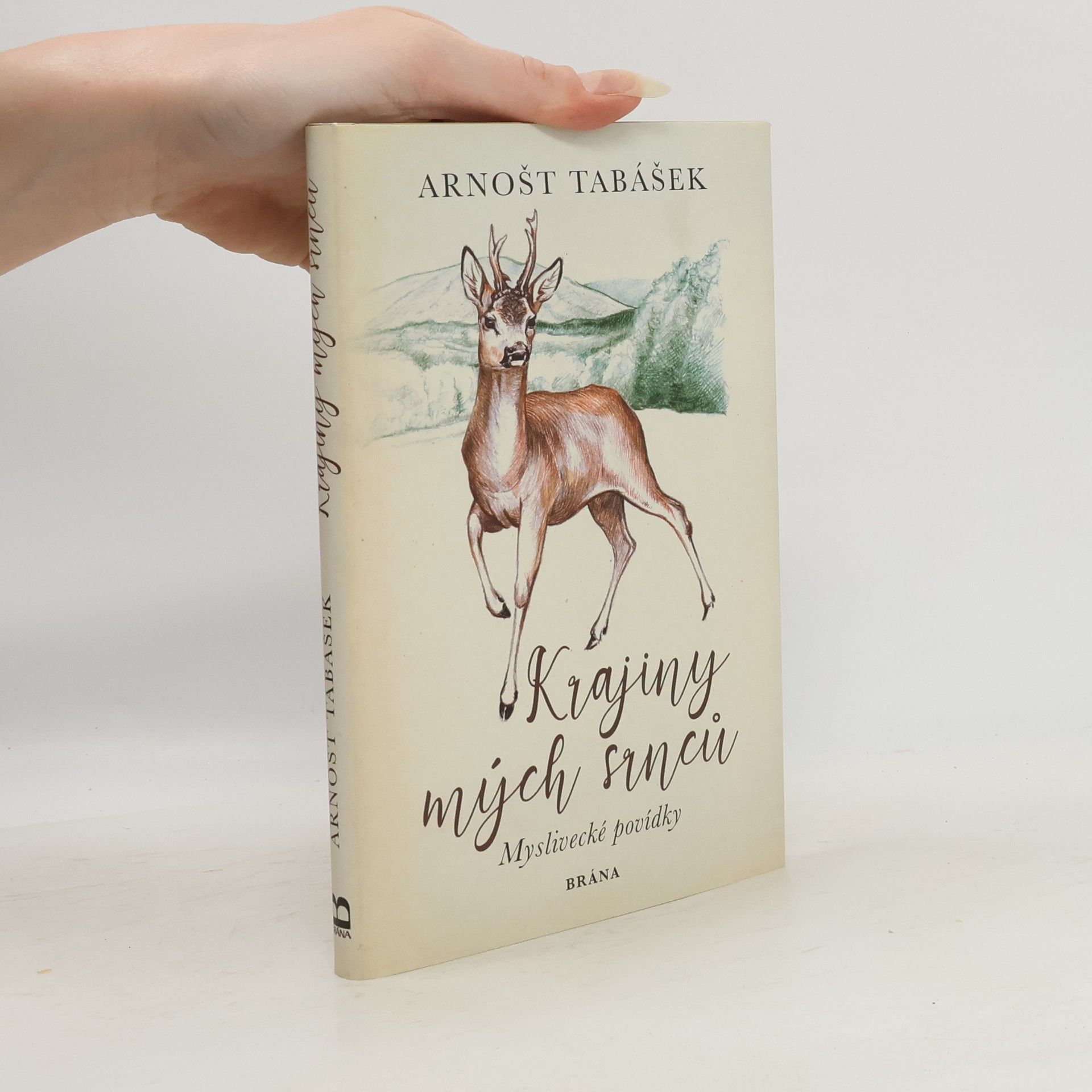Arnošt Tabášek Krajiny mých srnců