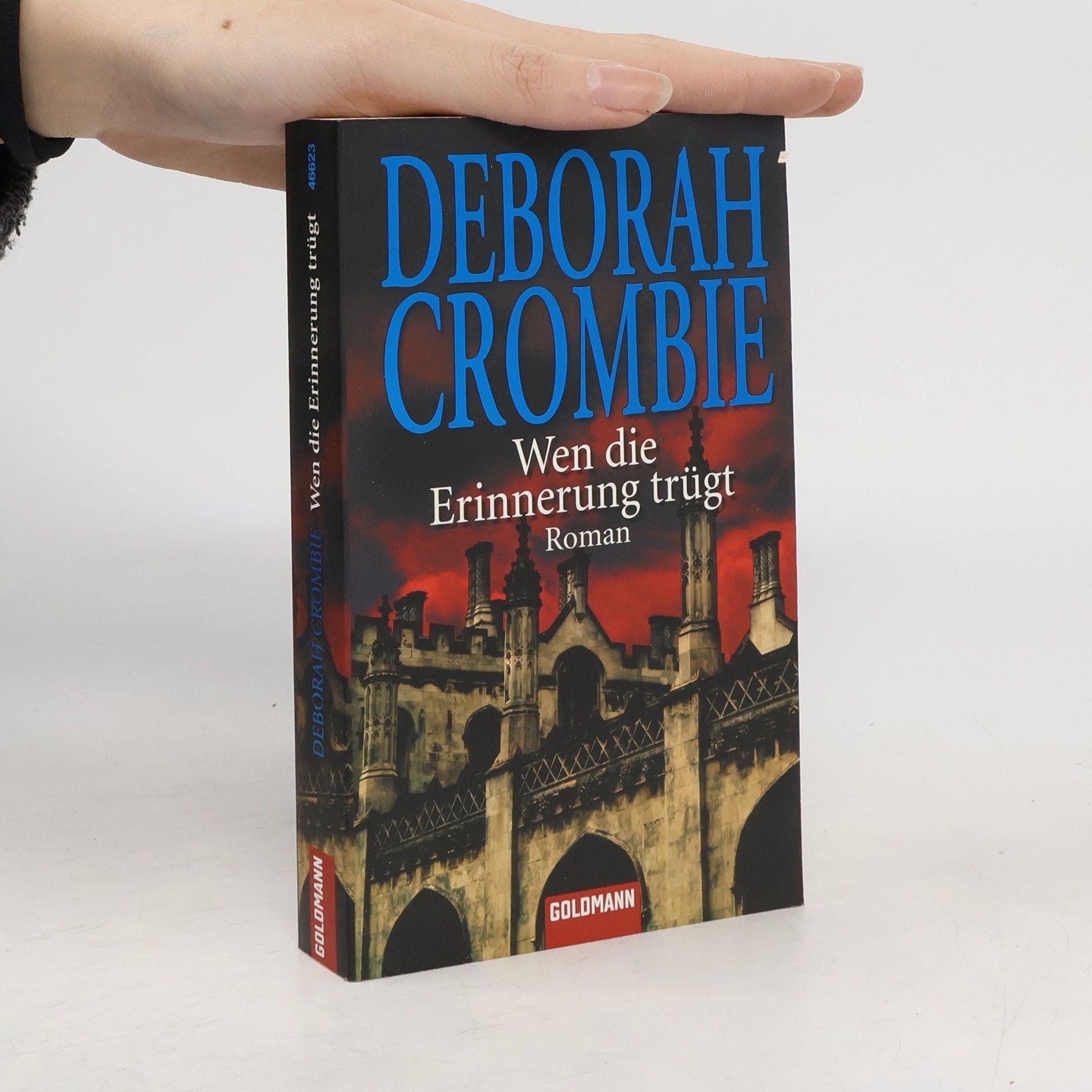 Deborah Crombie Wen die Erinnerung trügt