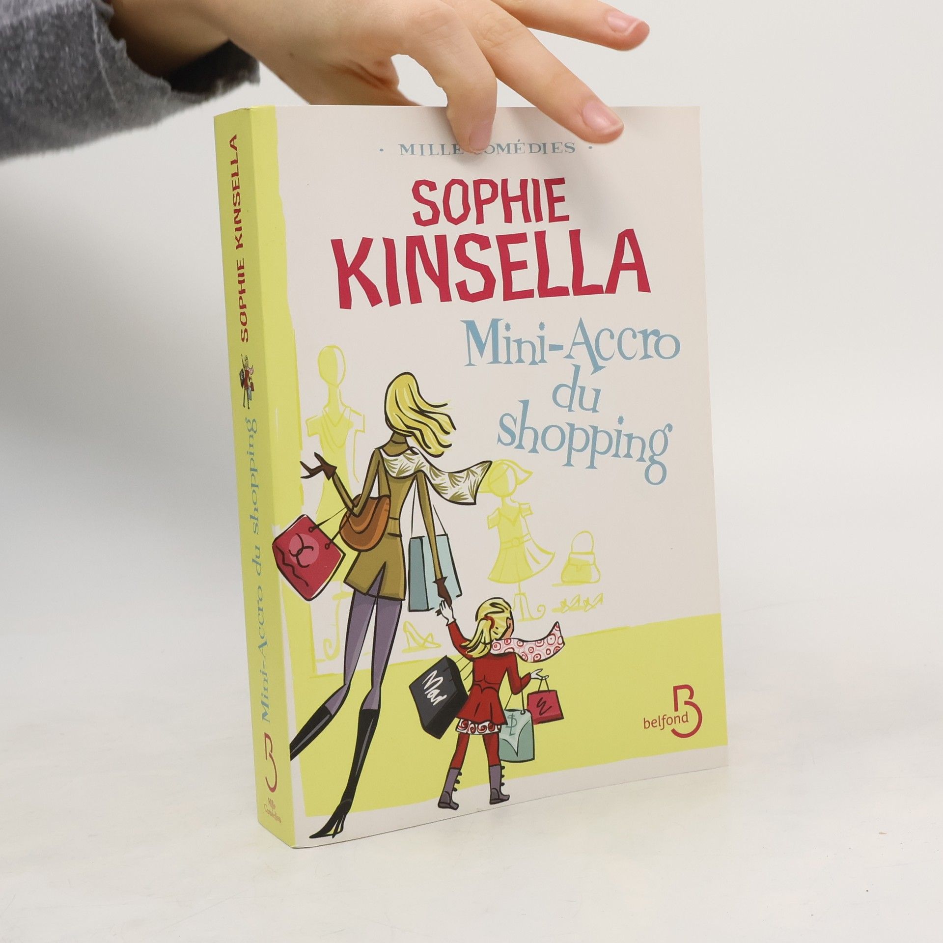 Sophie Kinsella Mini accro du shopping