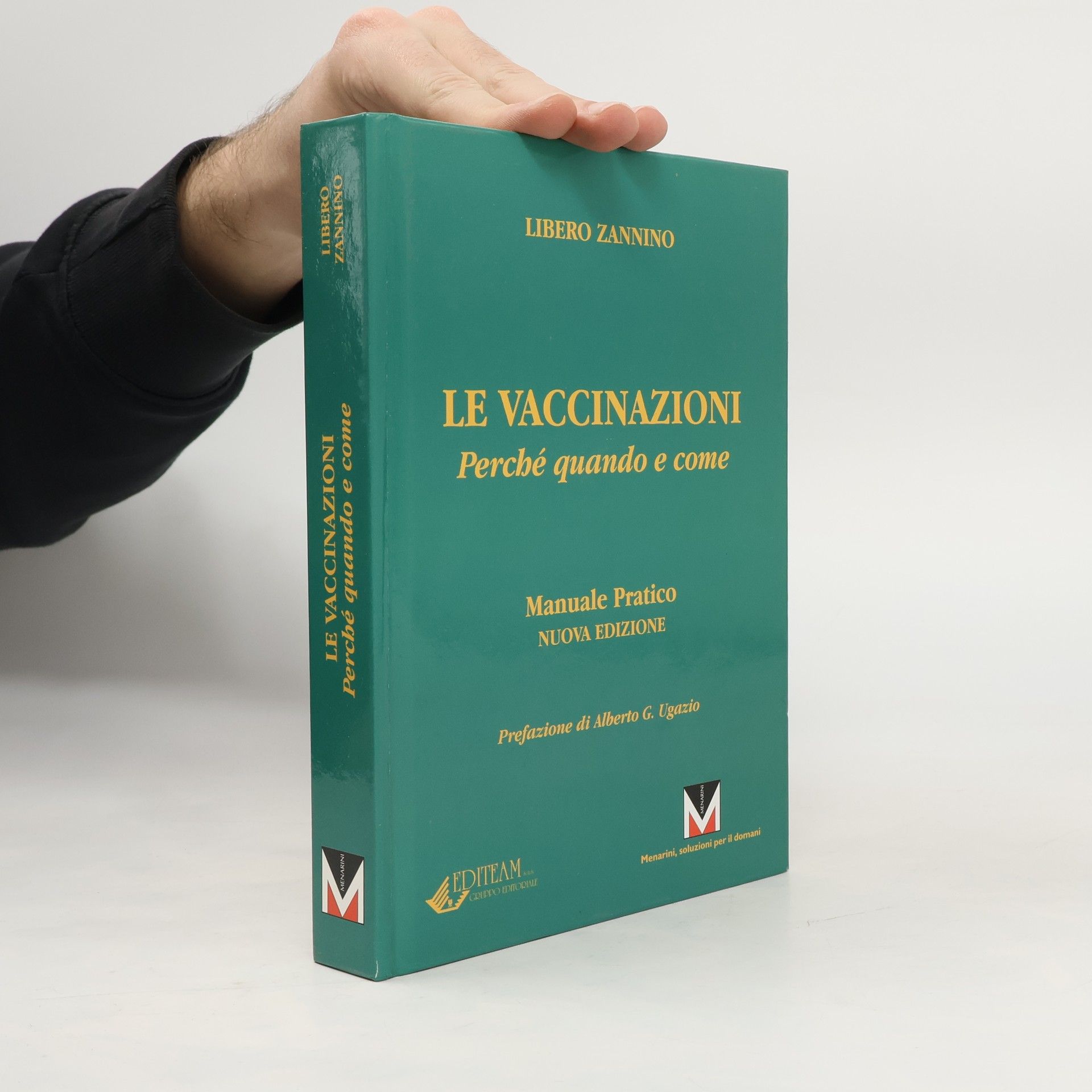 Libero Zannino Le vaccinazioni: perché, quando e come