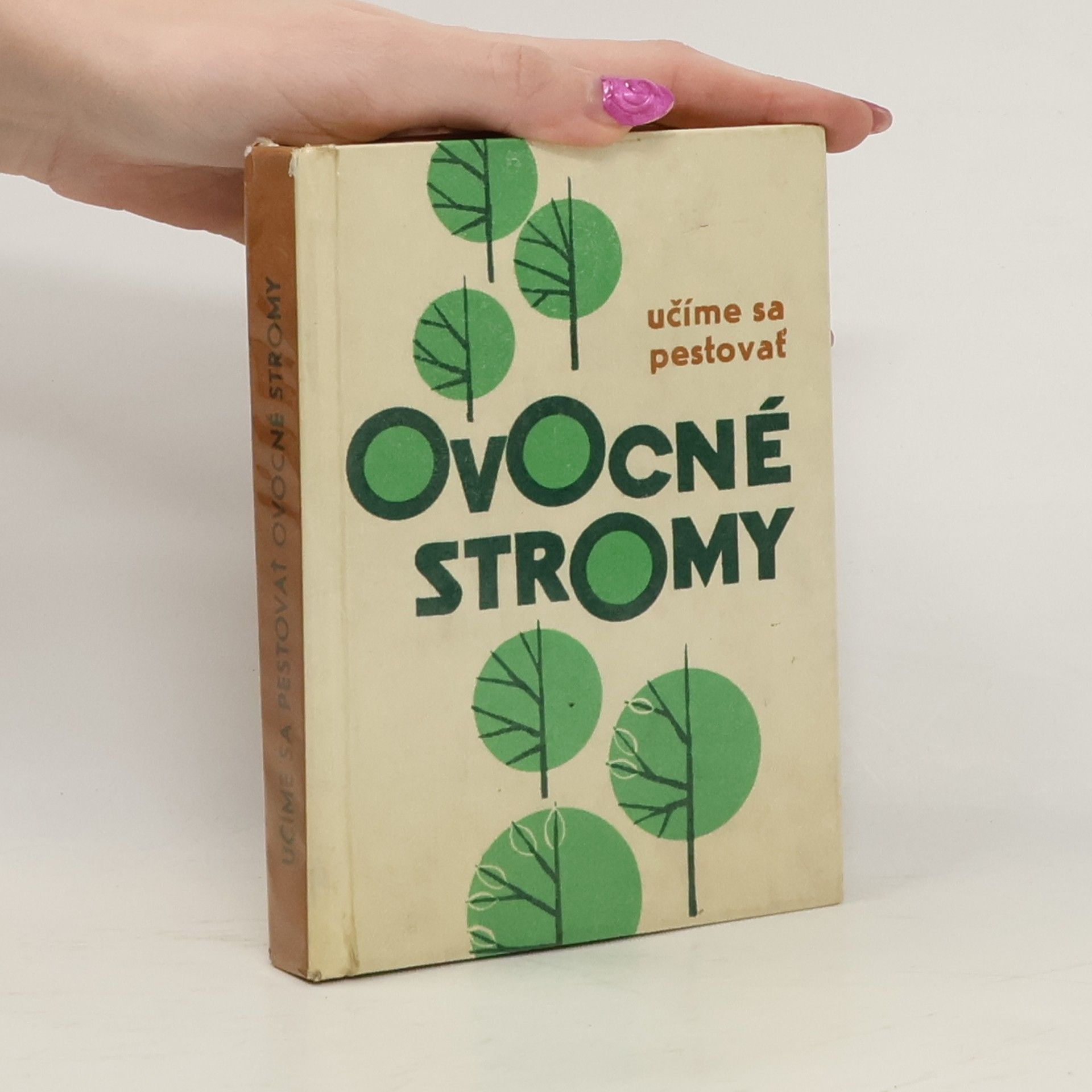 Štefan Chlebík Učíme sa pestovať ovocné stromy