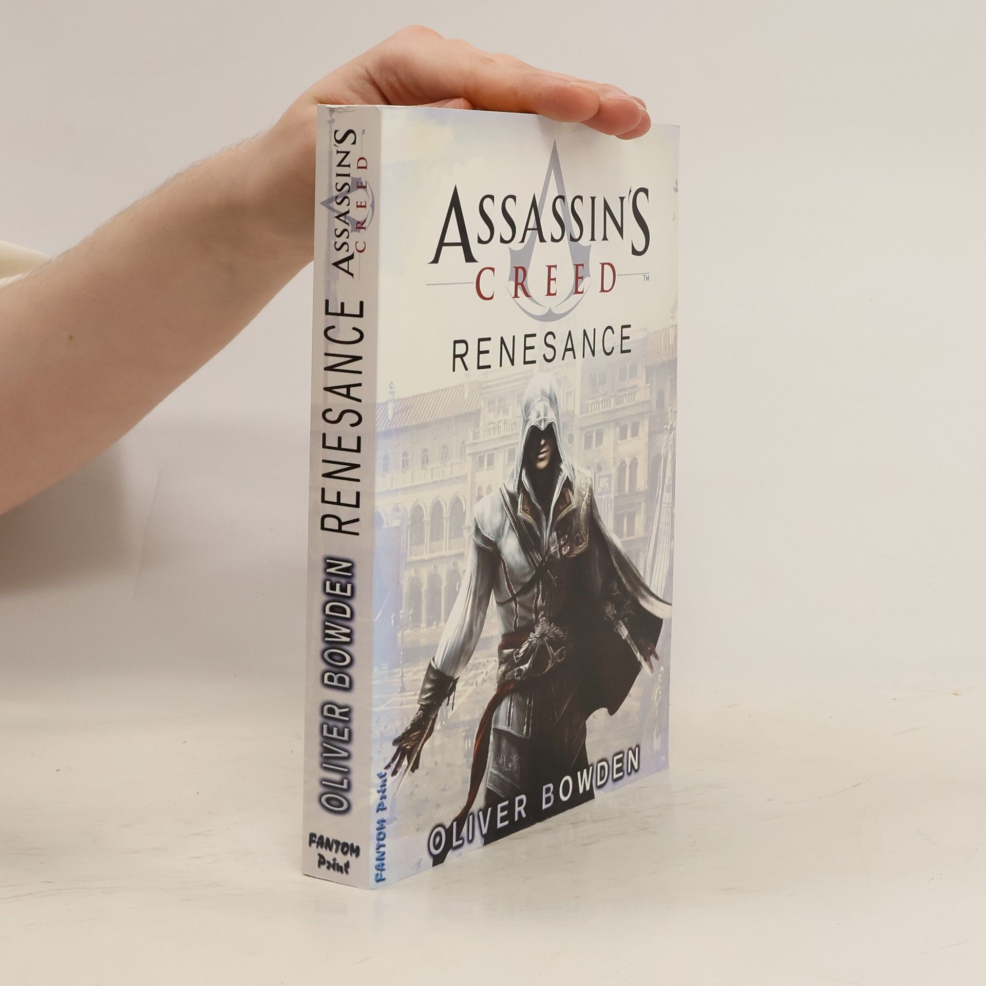 Oliver Bowden Assassin's Creed: Renesance