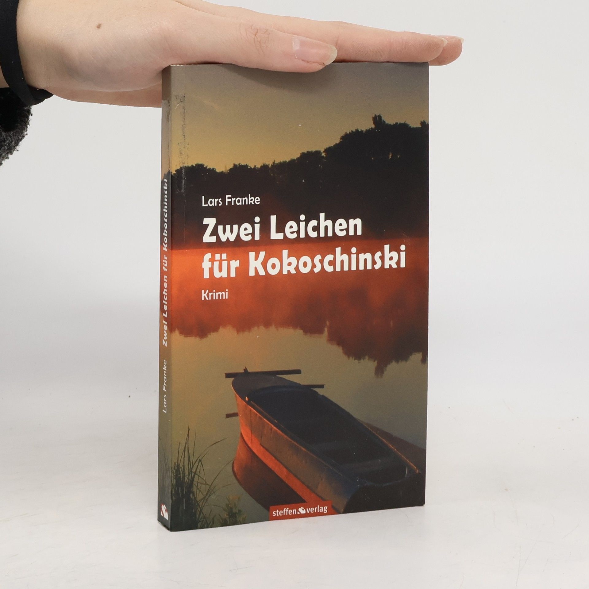Lars Franke Zwei Leichen für Kokoschinski. Krimi