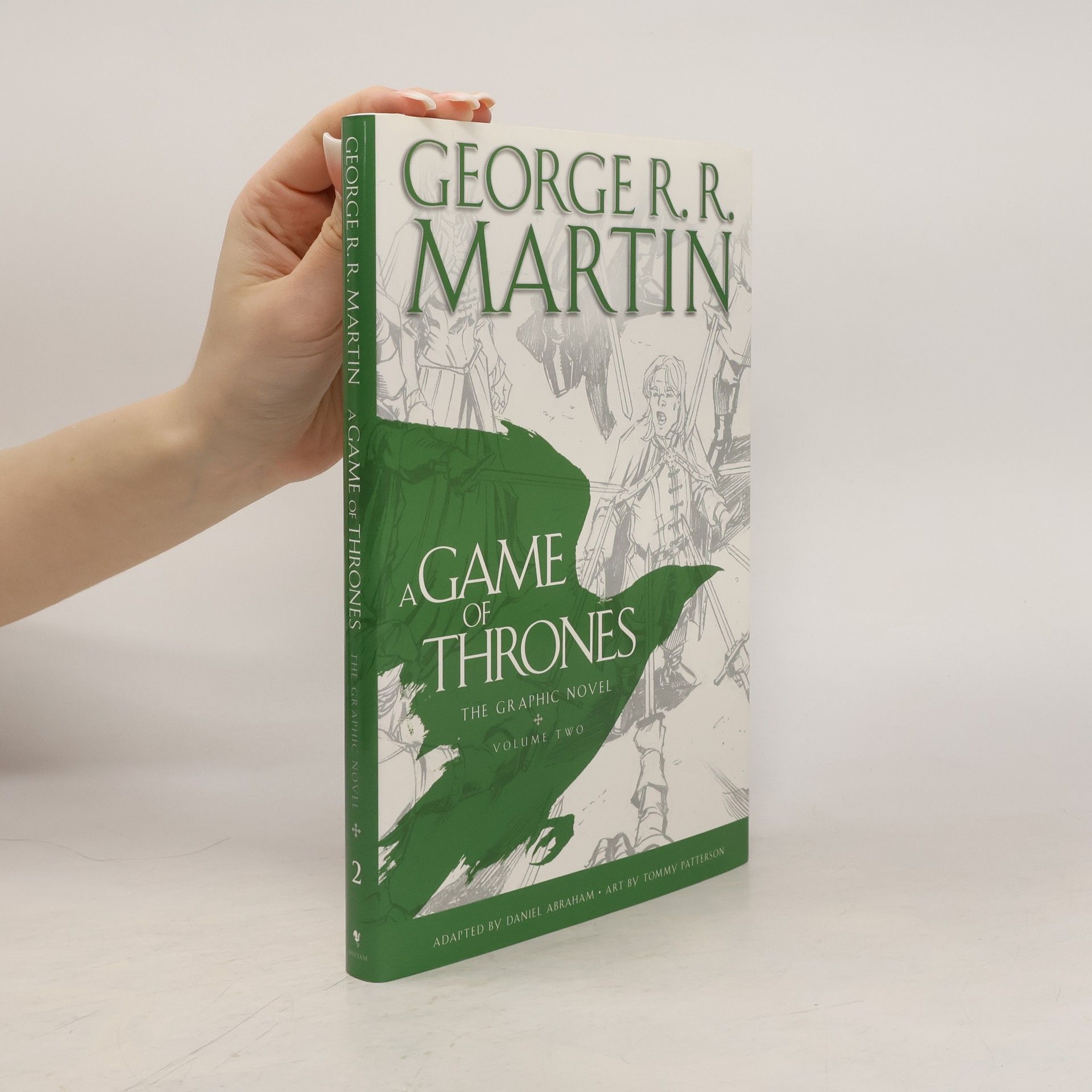 Daniel Abraham A Game of Thrones. The Graphic Novel. Volume 2