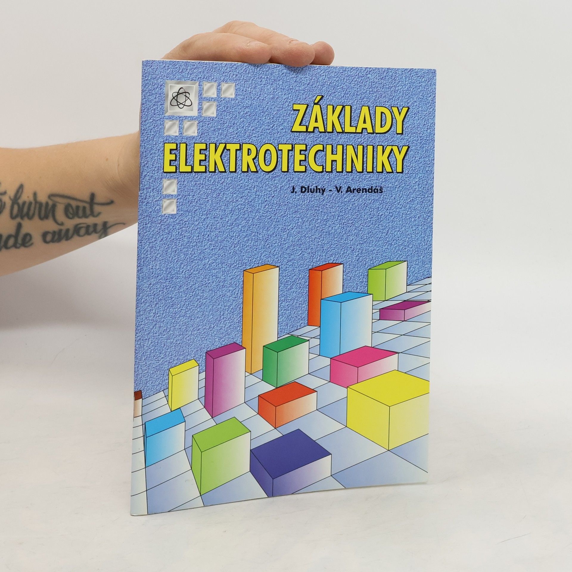 Arendáš V. Základy elektrotechniky