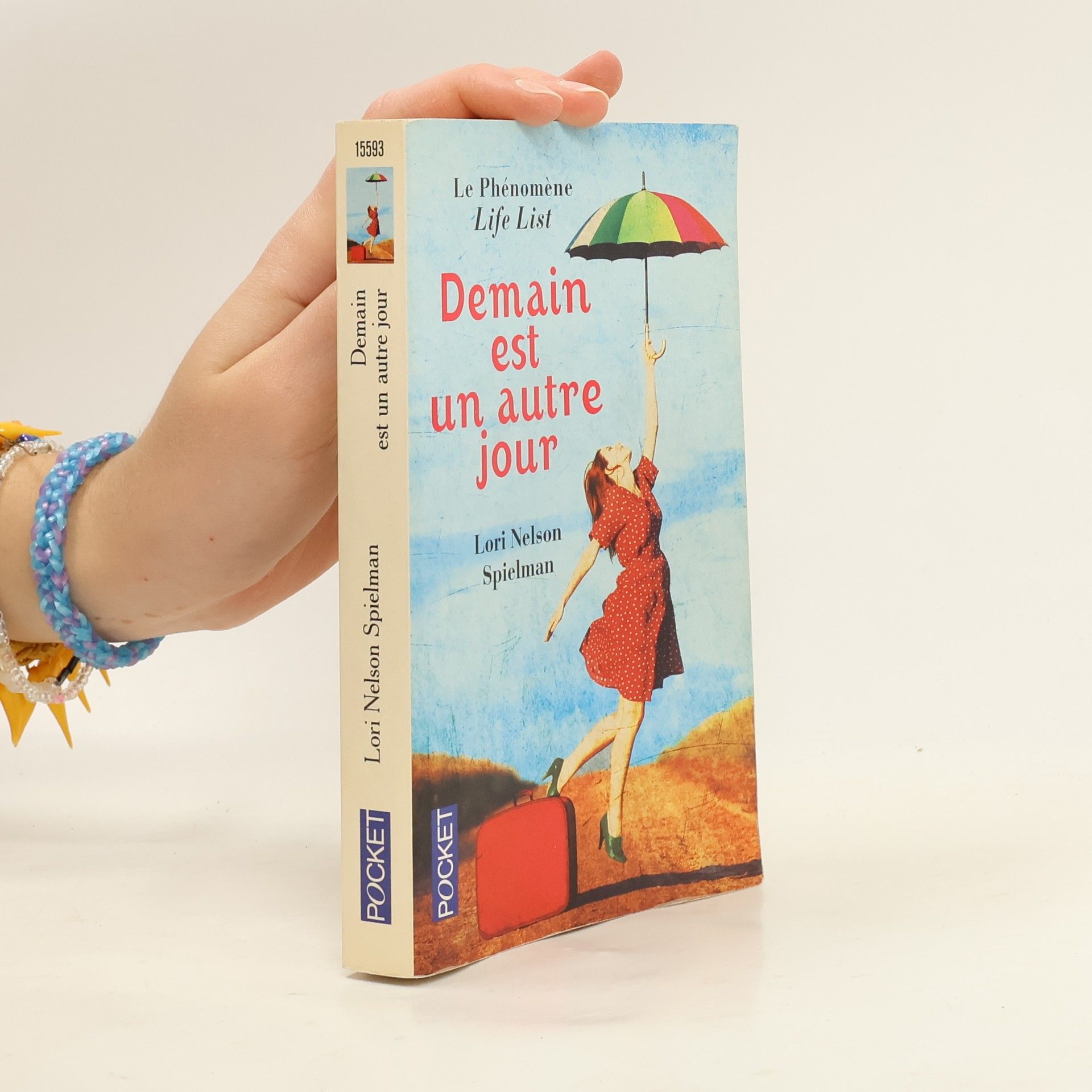 Lori Nelson Spielman Life list- Demain est un autre jour