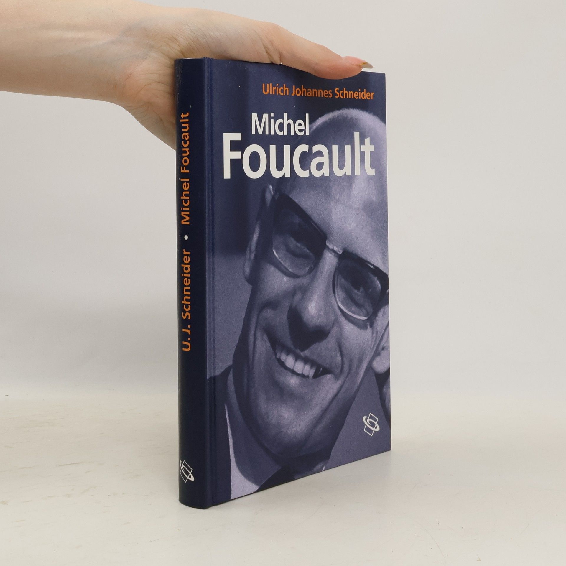Ulrich Johannes Schneider Michel Foucault