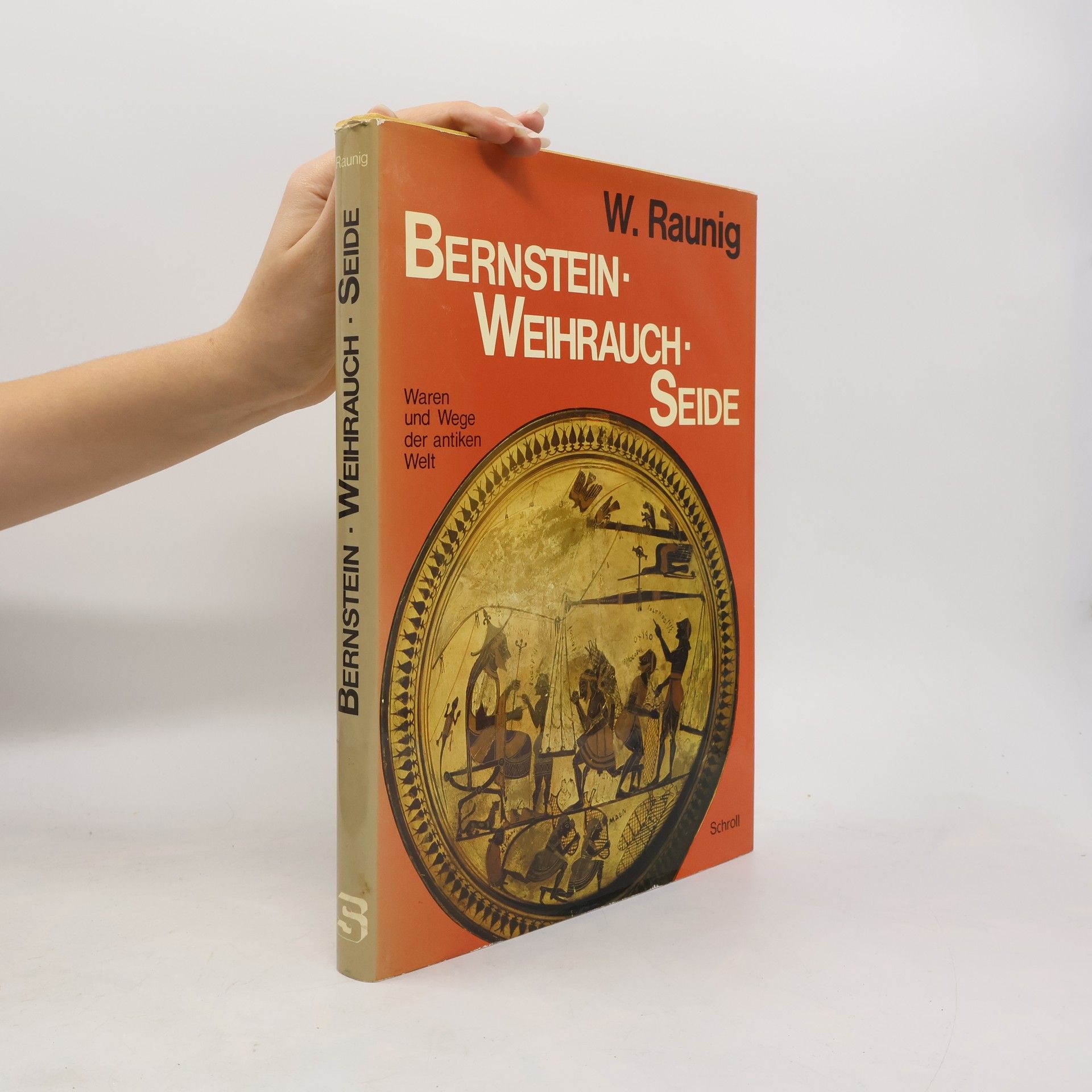 Walter Raunig Bernstein. Weihrauch. Seide