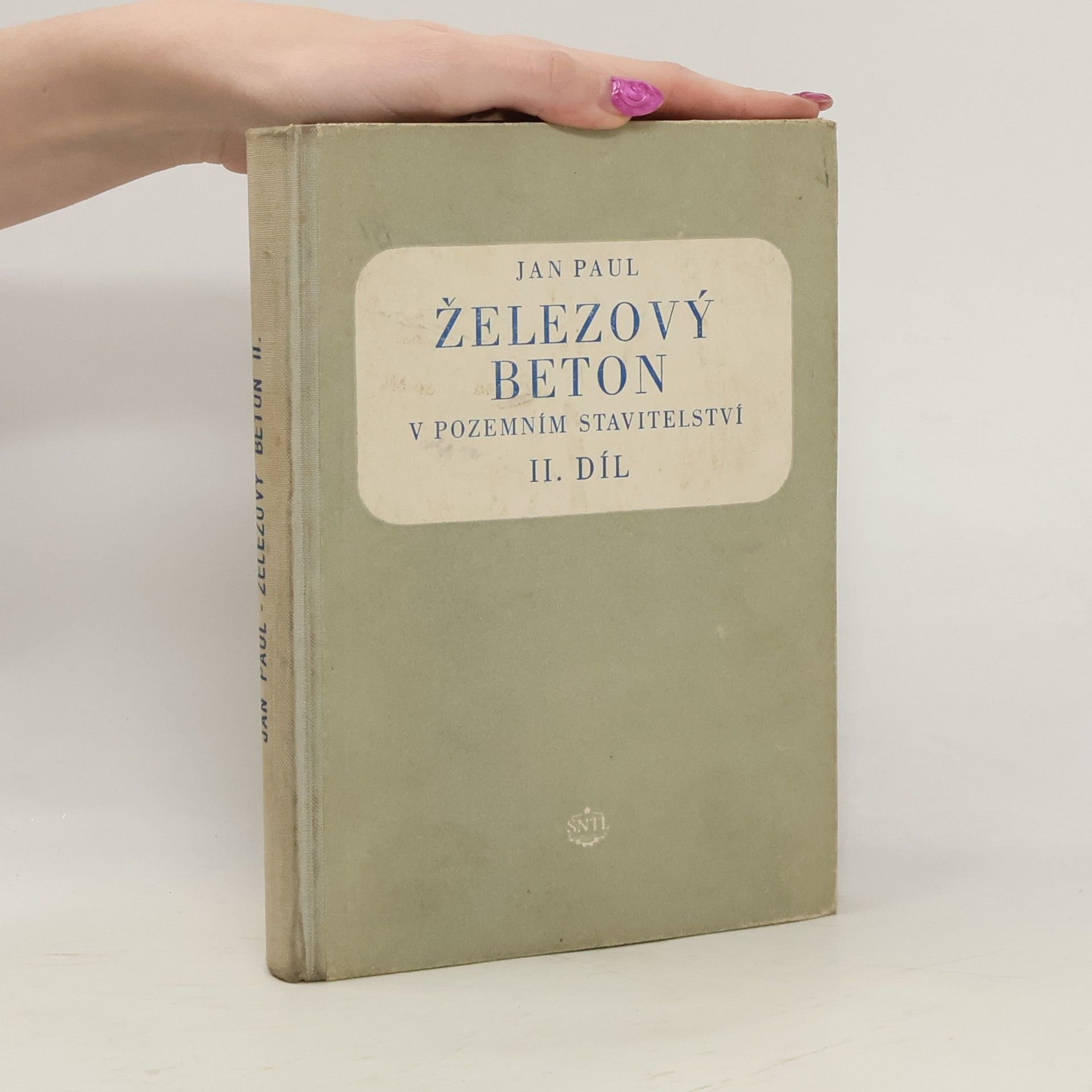 Jan Paul Železový beton v pozemním stavitelství II.