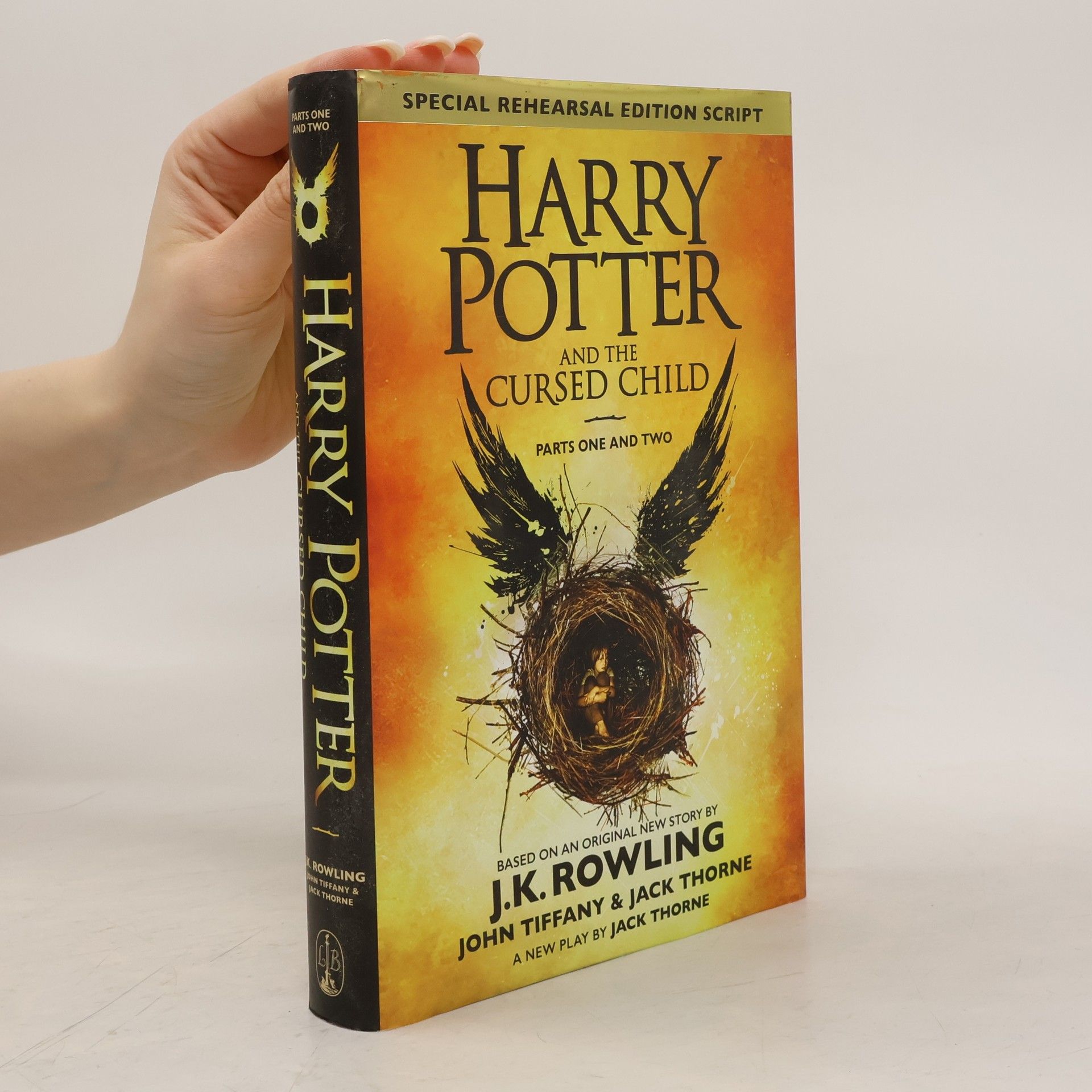 Jack Thorne Harry Potter and the Cursed Child. Parts One and Two