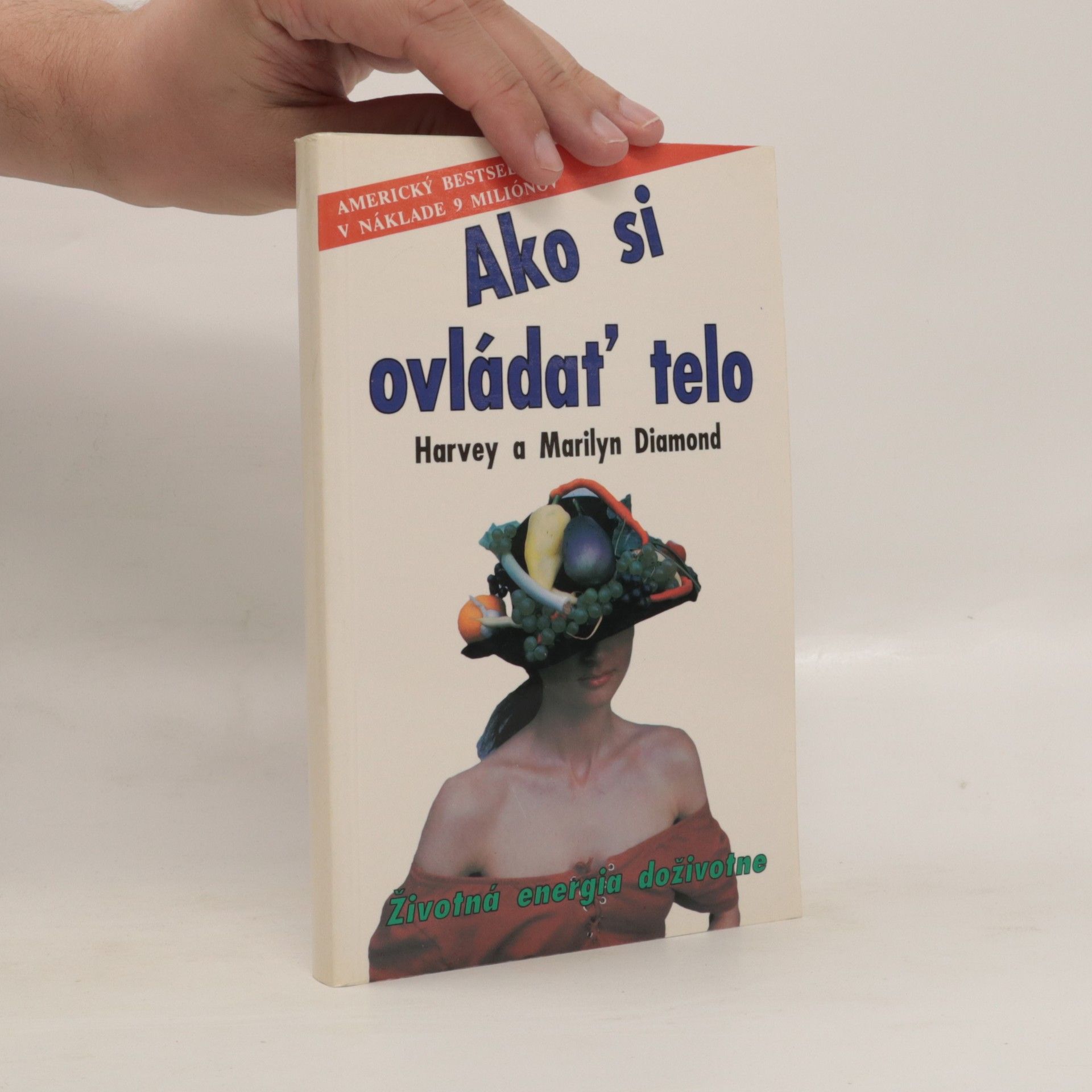 Marilyn Diamond Ako si ovládať telo