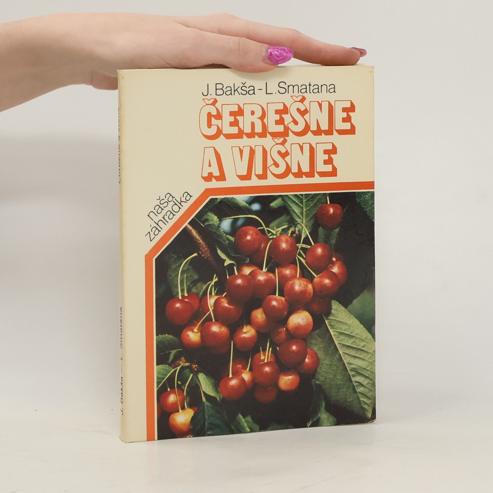 Július Bakša Čerešne a višne