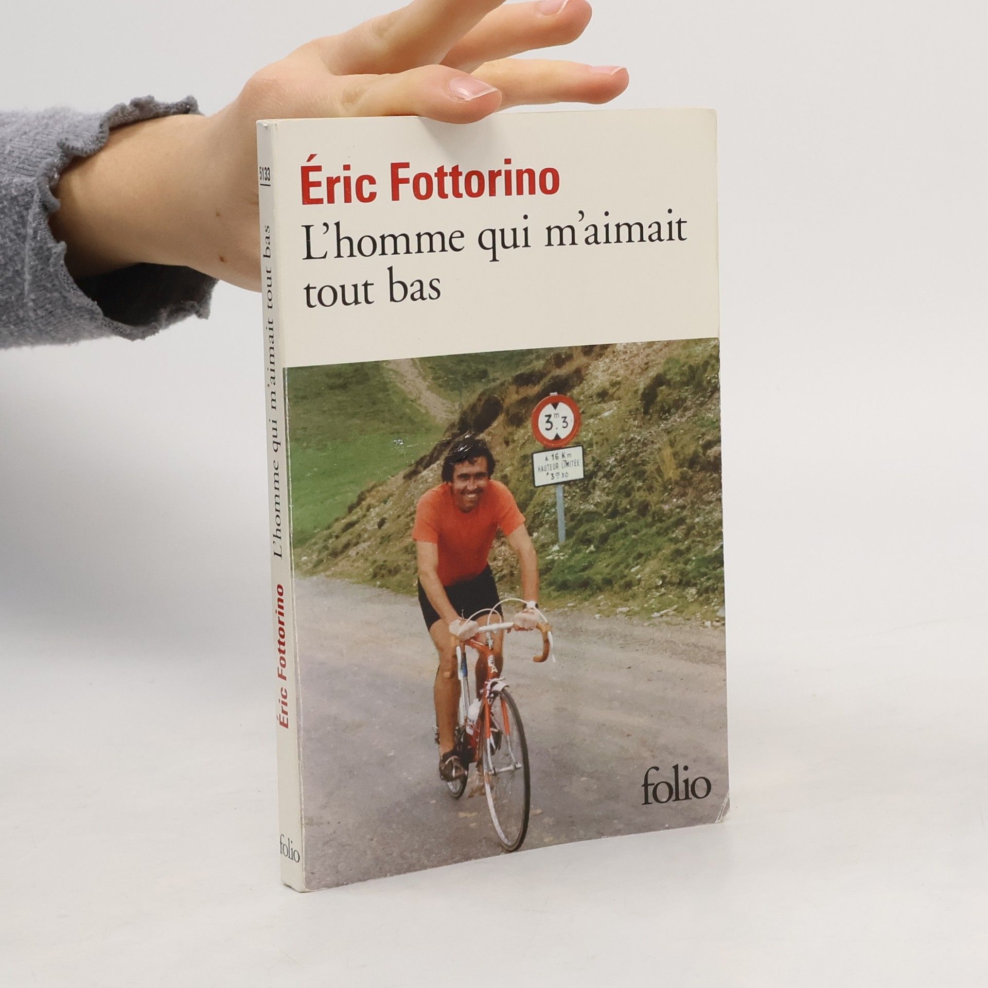 Éric Fottorino Folio: L'homme qui m'aimait tout bas