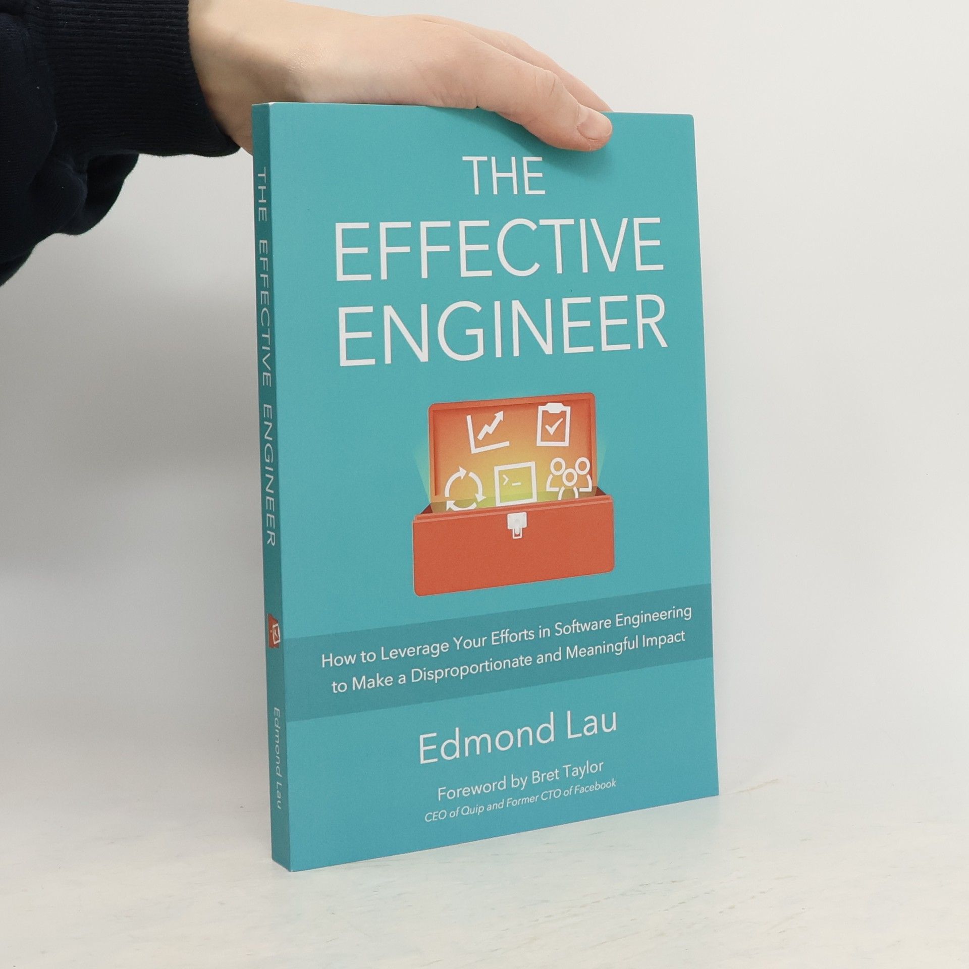 Edmond Lau The Effective Engineer