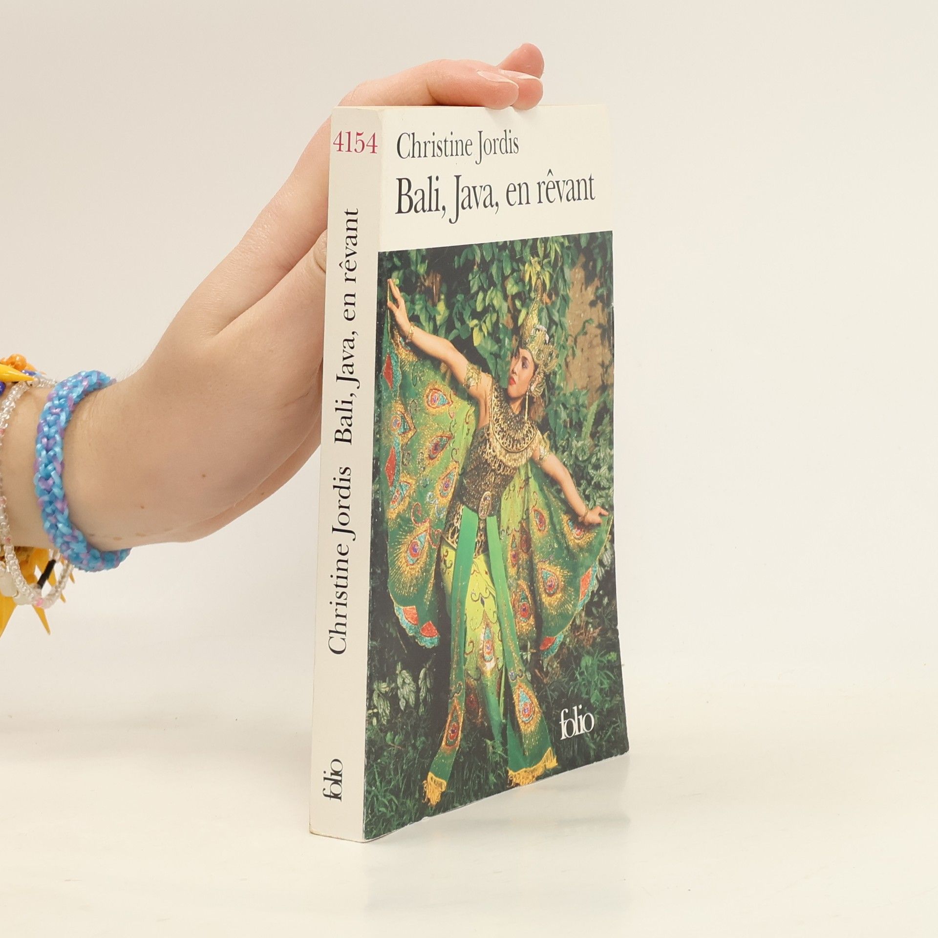 Christine Jordis Folio: Bali, Java, en rêvant (French Edition)