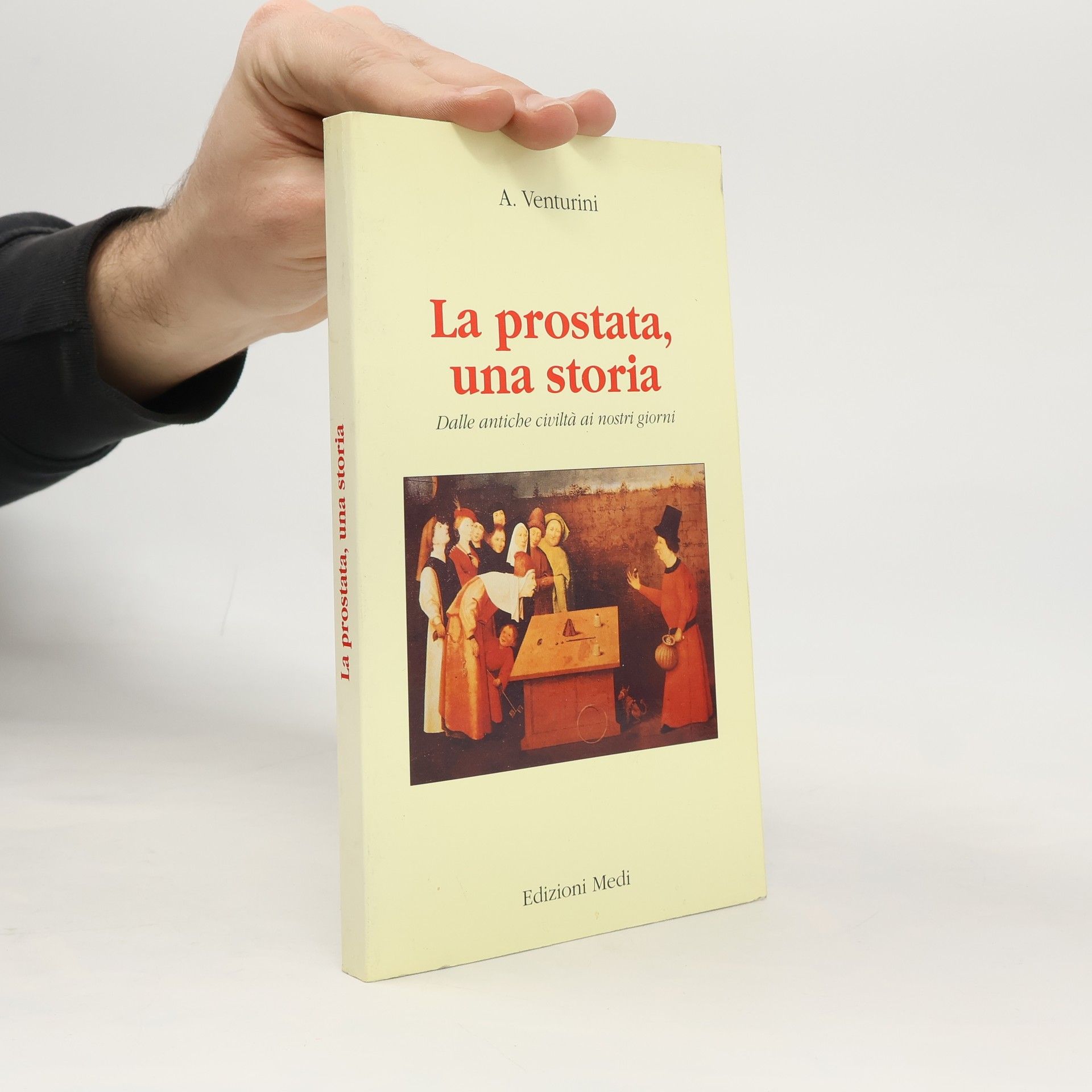 A. Venturini La prostata, una storia