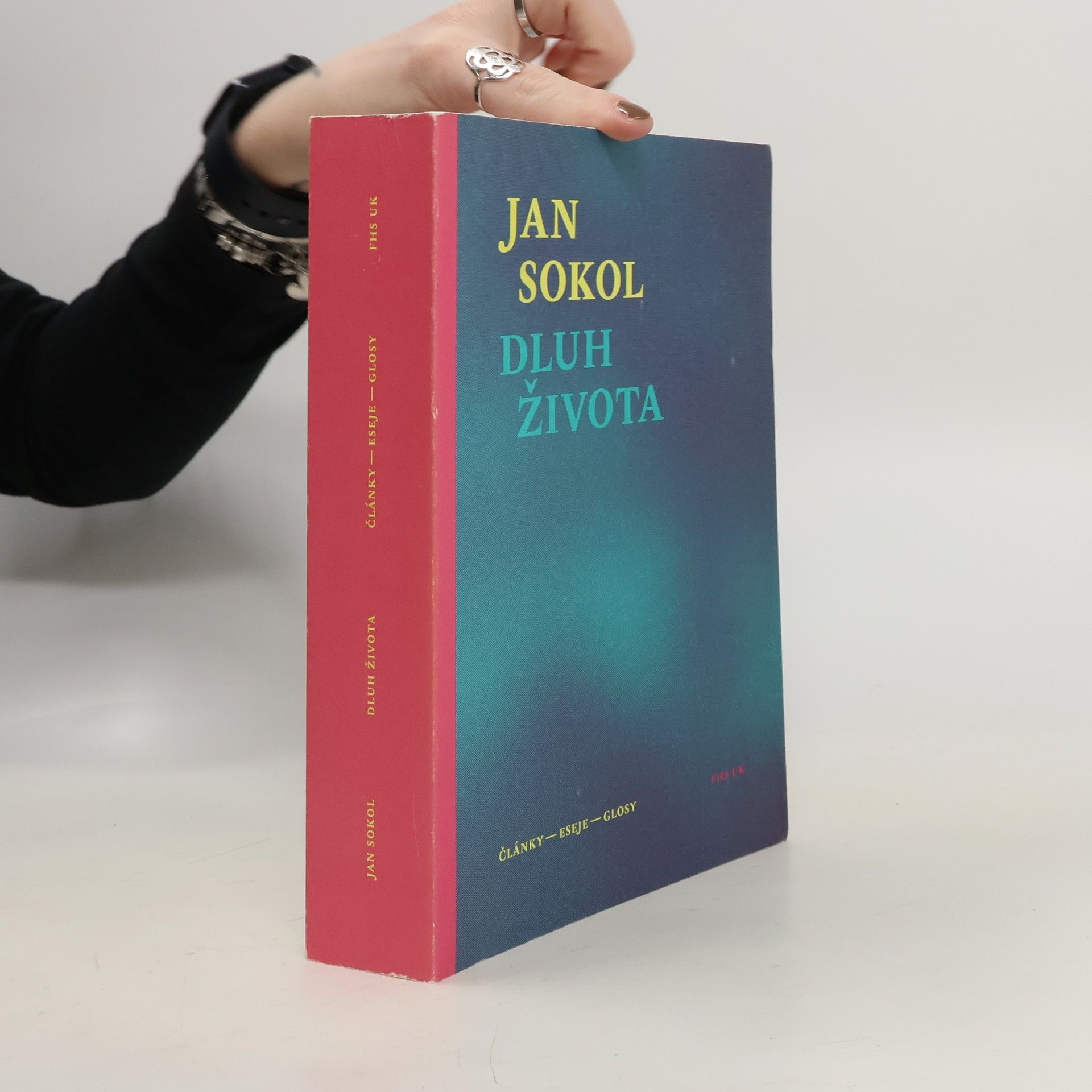 Jan Sokol Dluh života : články, eseje, glosy