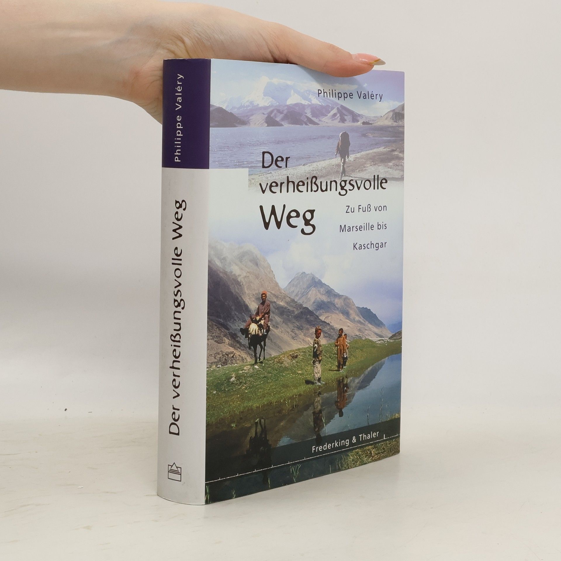 Philippe Valéry Der verheißungsvolle Weg