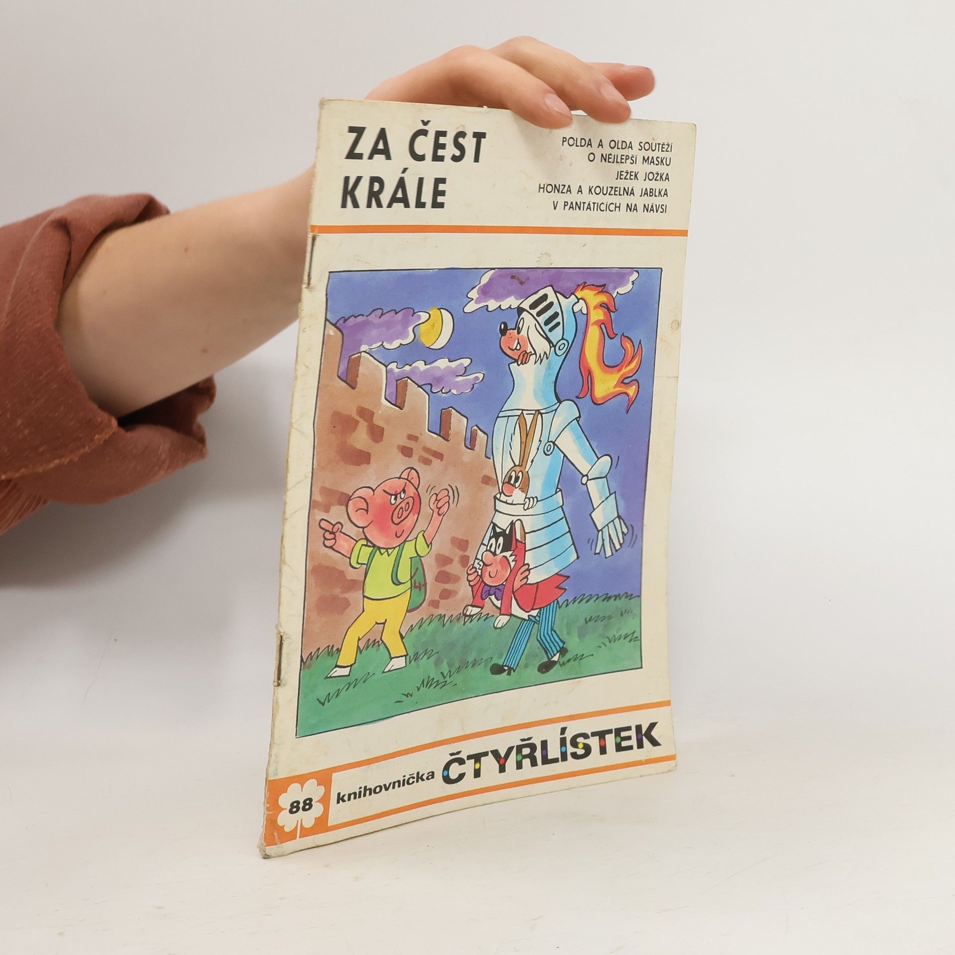 Kolektiv autorů Čtyřlístek 88. Za čest krále