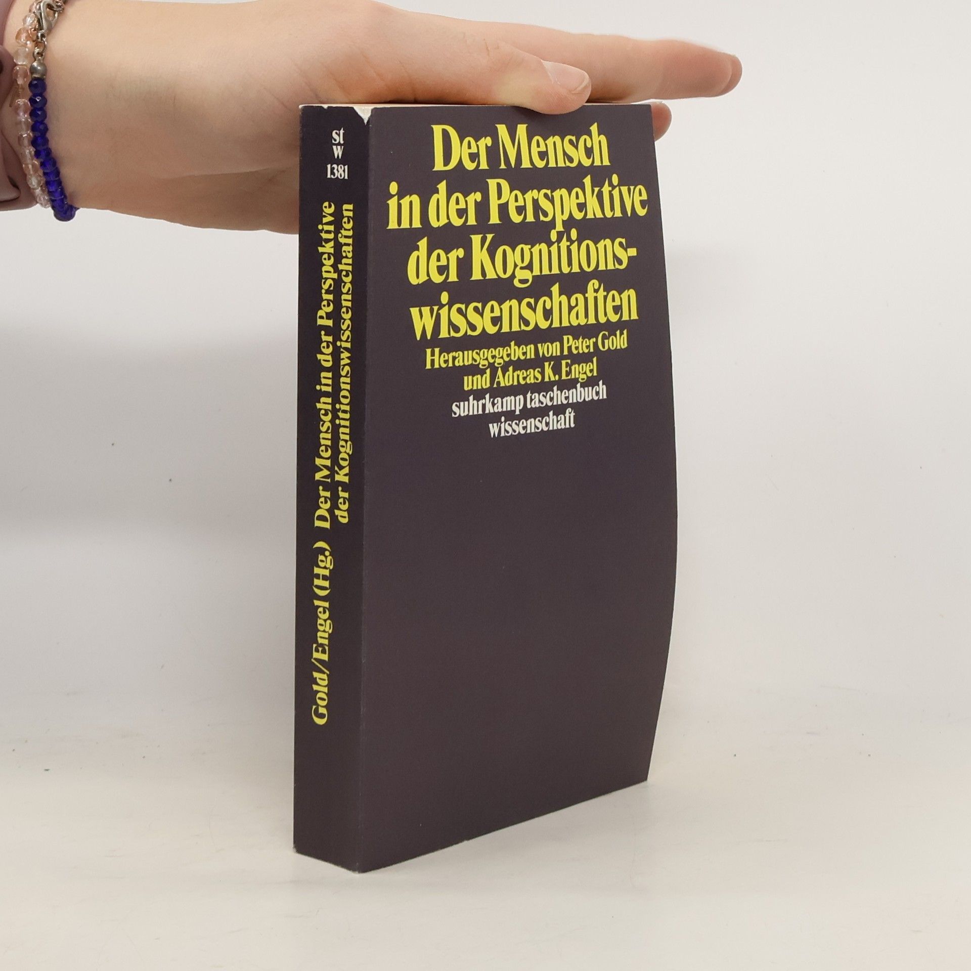 Peter Gold Der Mensch in der Perspektive der Kognitionswissenschaften