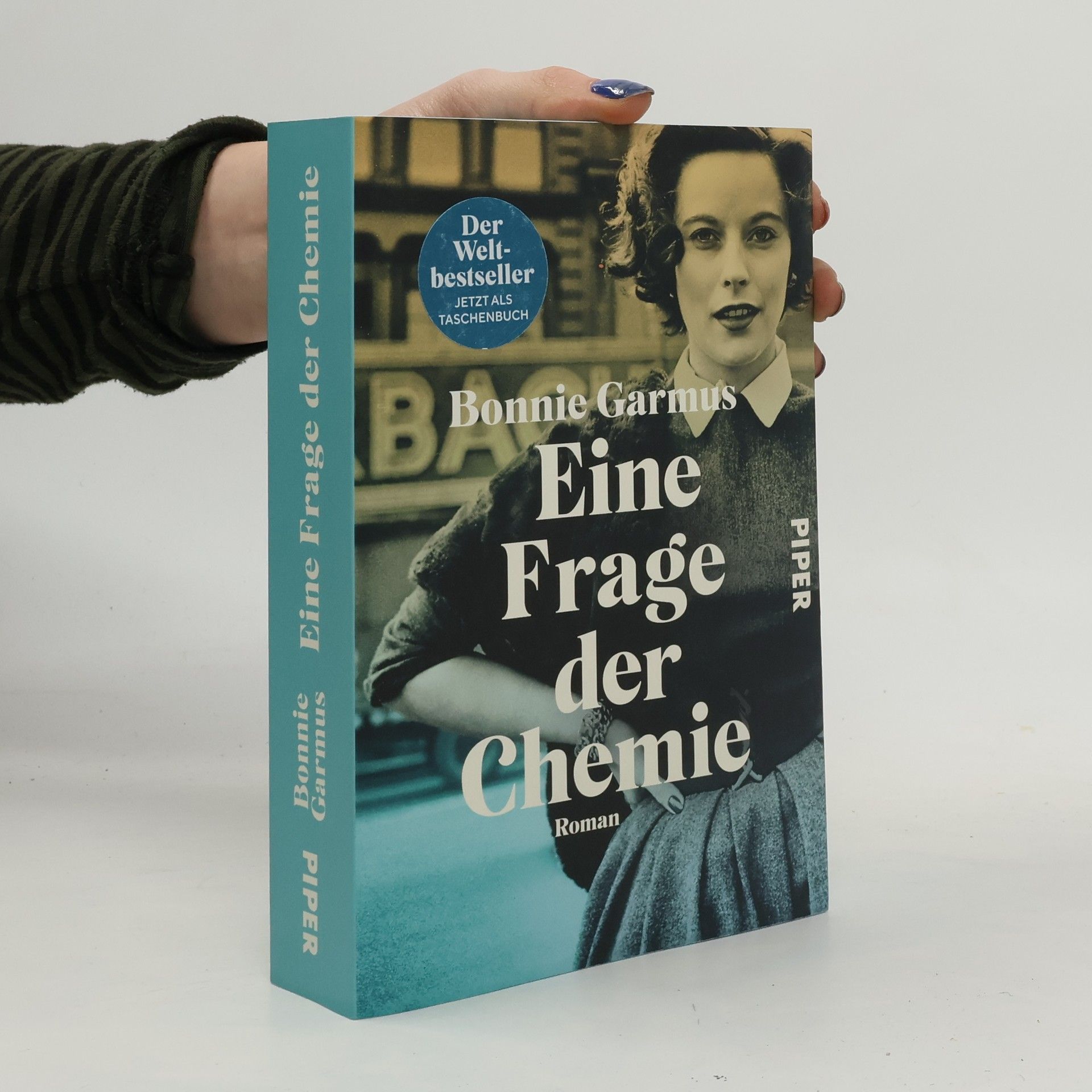 Bonnie Garmus Eine Frage der Chemie