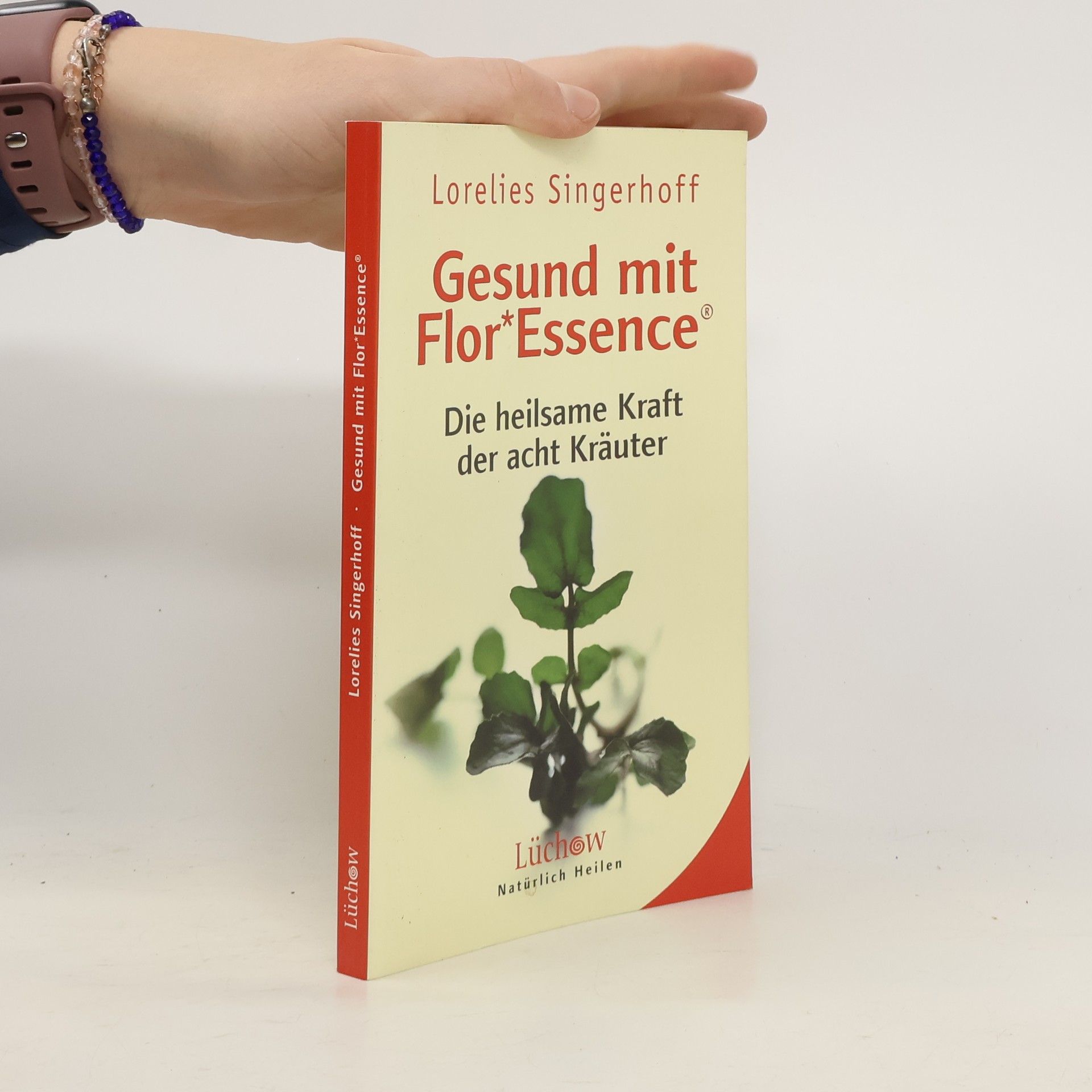 Lorelies Singerhoff Gesund mit FlorEssence