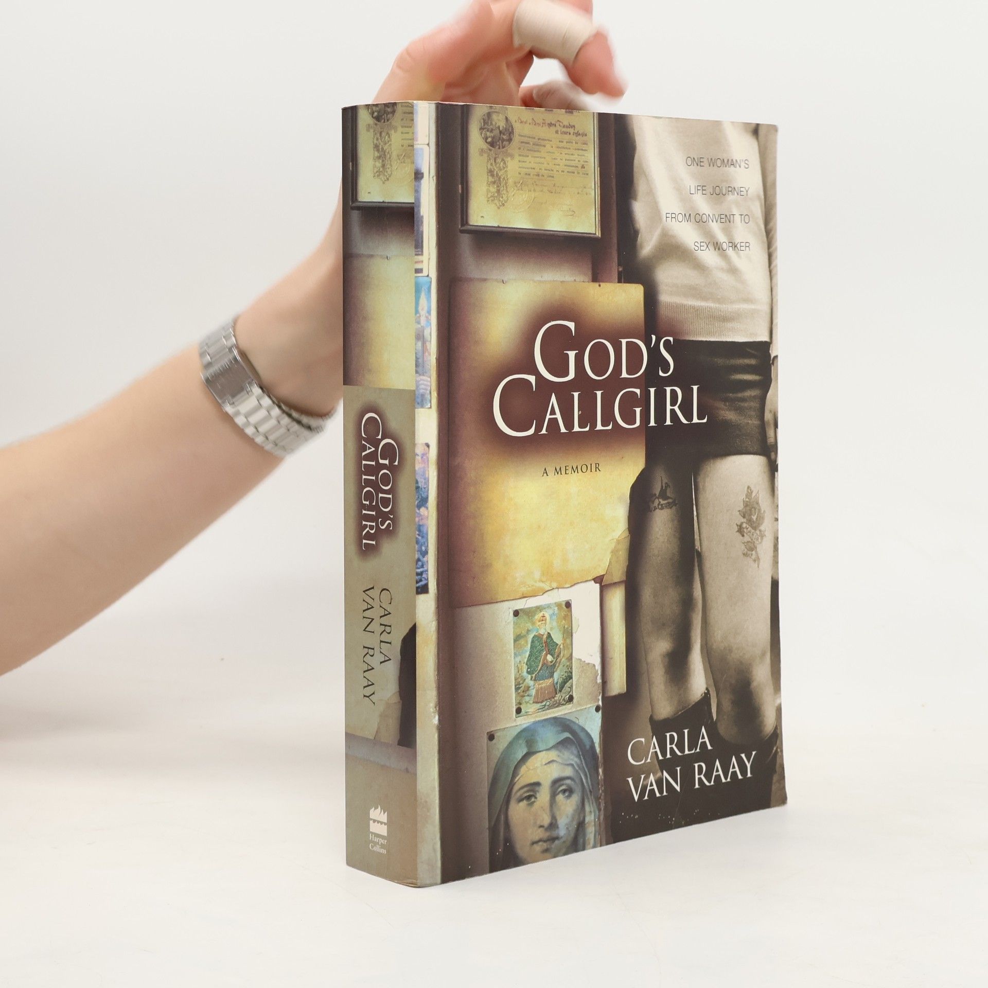 Carla Van Raay God's Callgirl