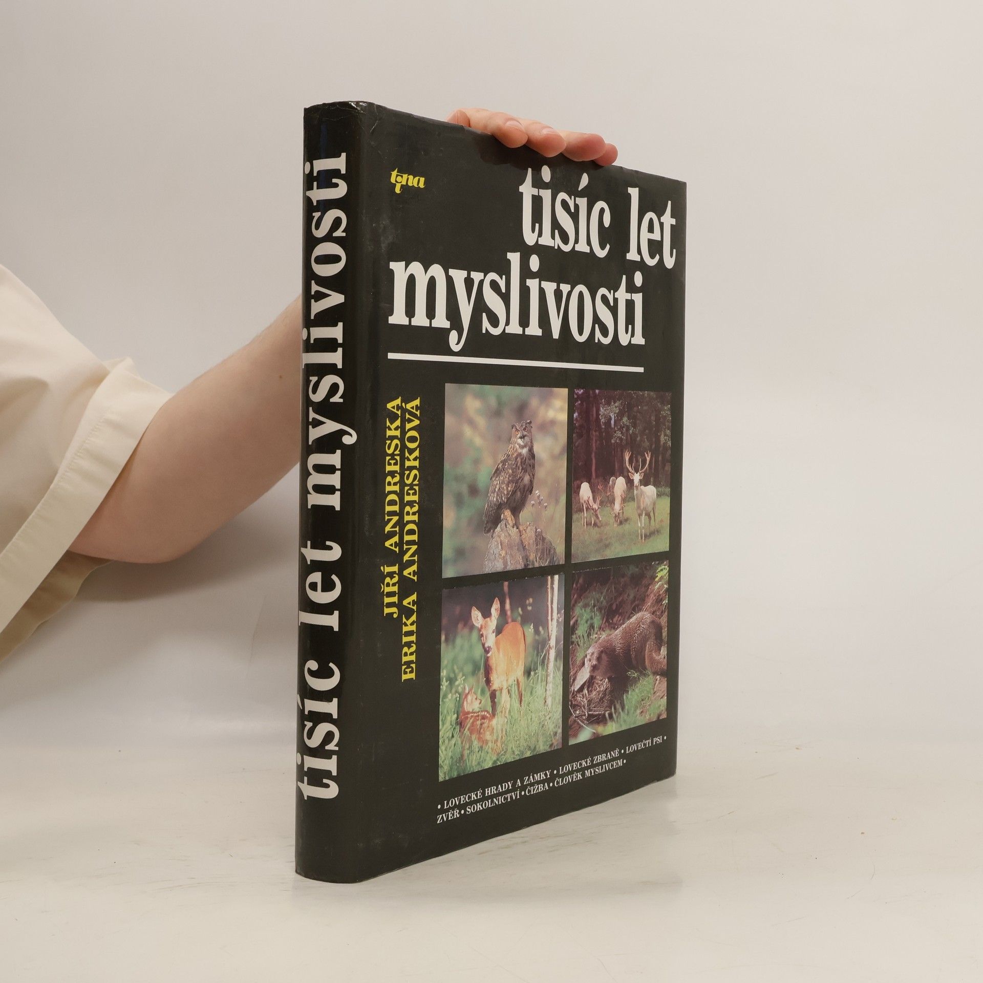 Tisíc let myslivosti