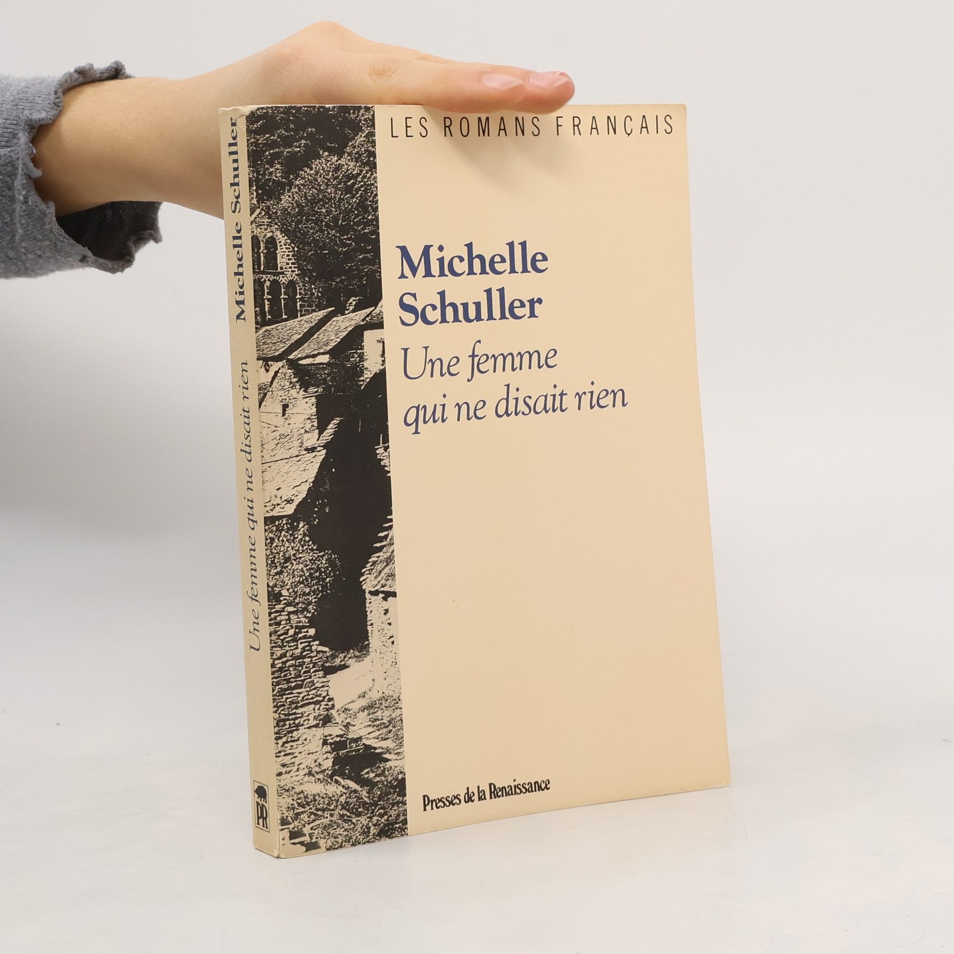 Michelle Schuller Une femme qui ne disait rien