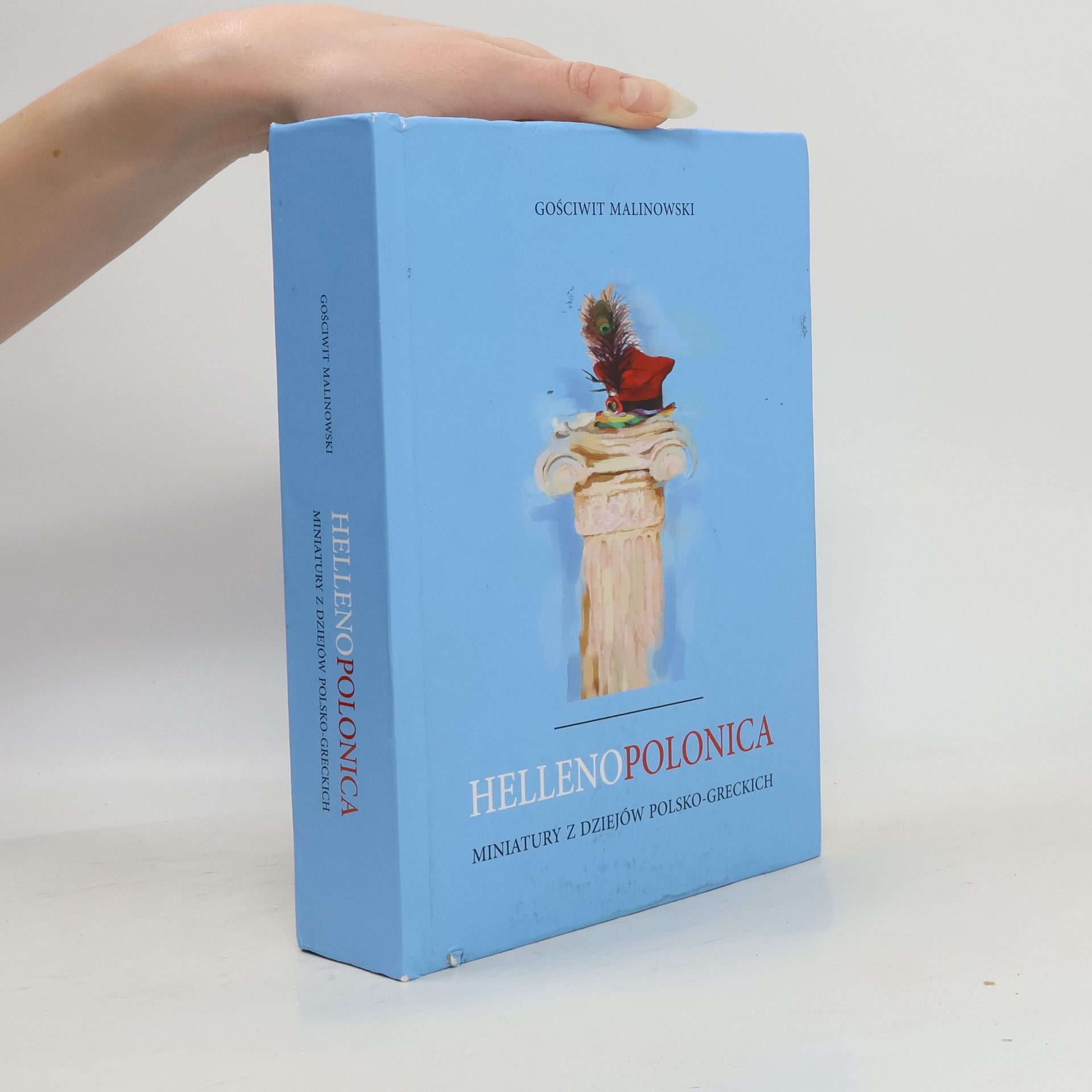 Gościwit Malinowski Hellenopolonica