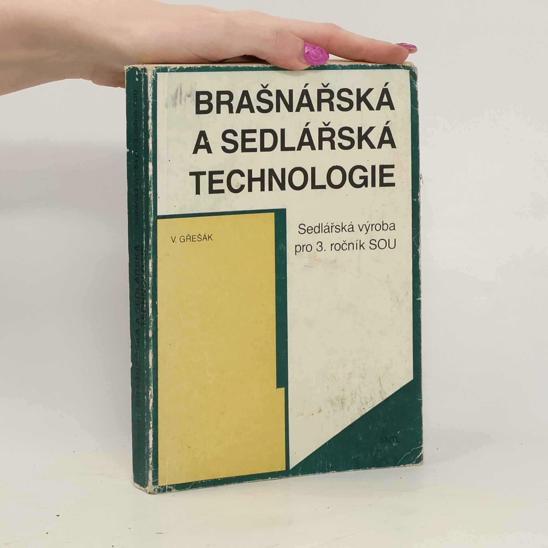 Václav Gřešák Brašnářská a sedlářská technologie