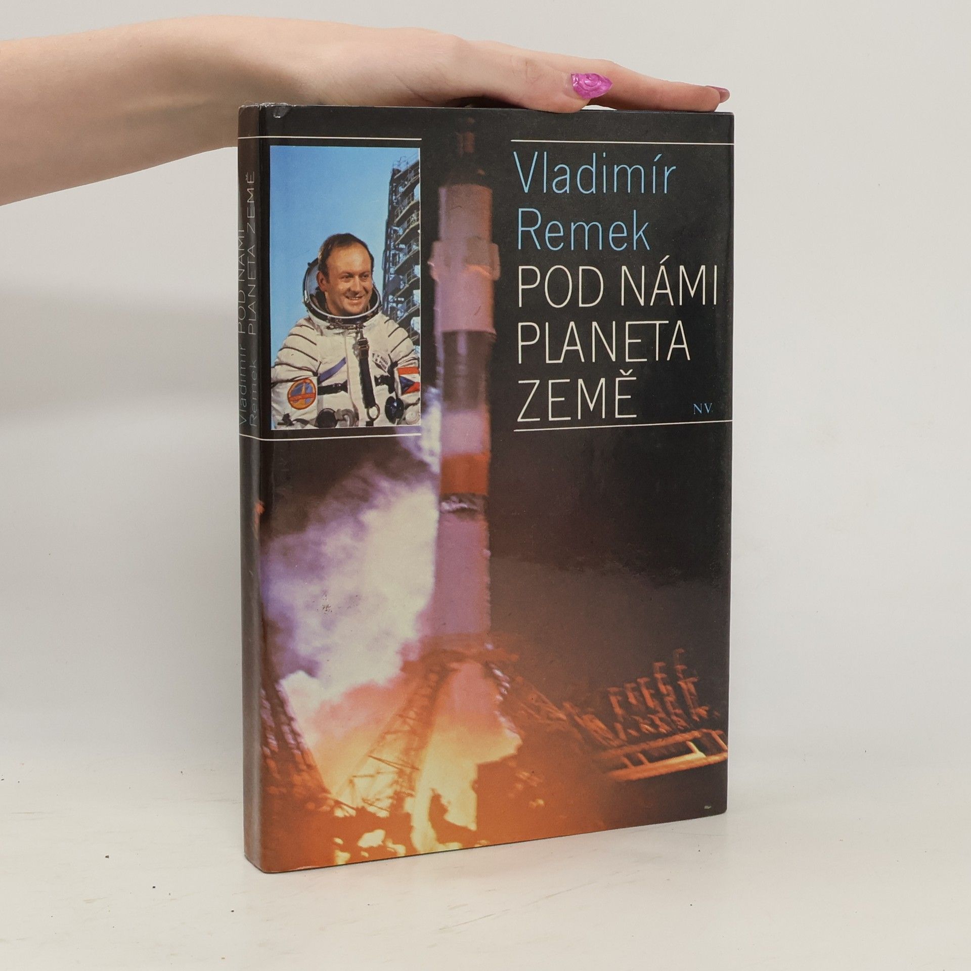 Vladimír Remek Pod námi planeta Země