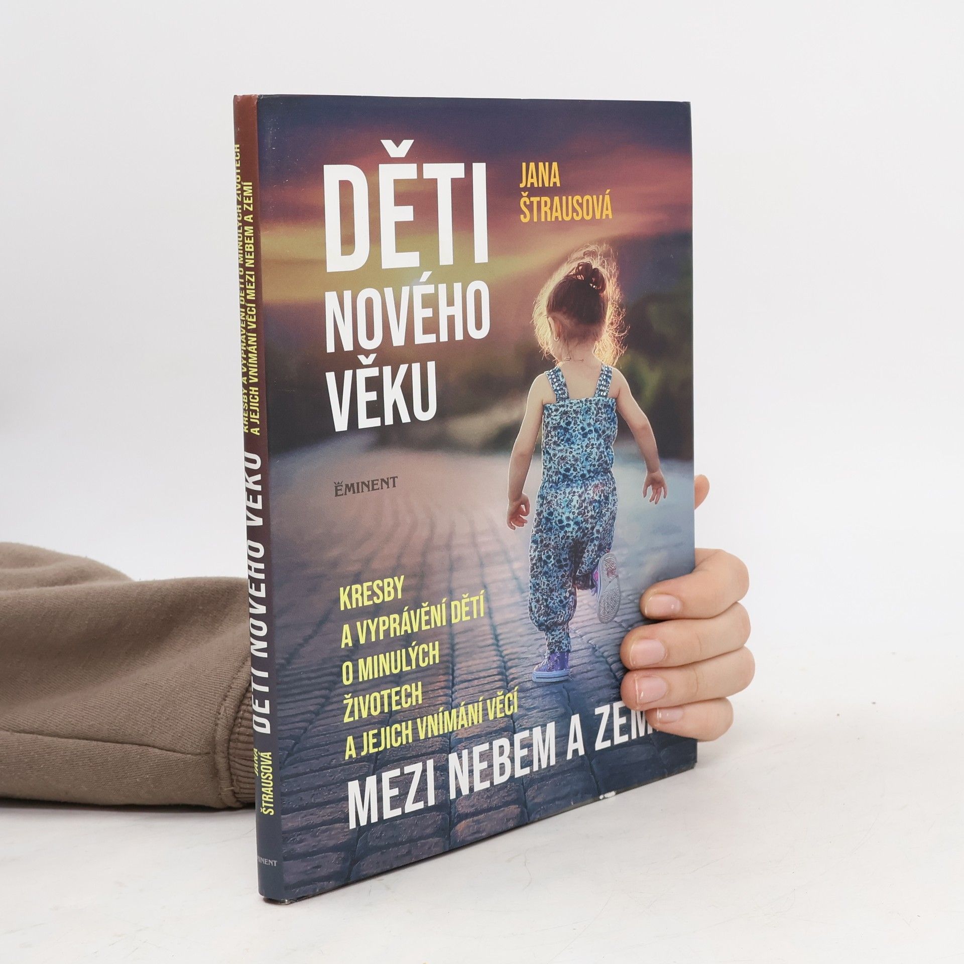 Jana Štrausová Děti nového věku