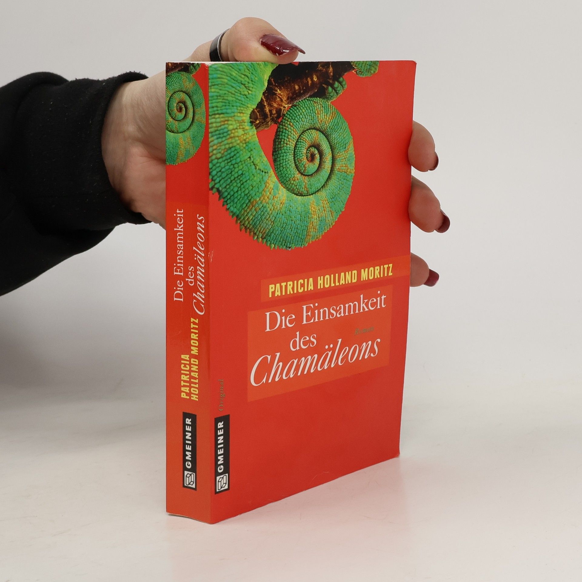 Patricia Holland Moritz Die Einsamkeit des Chamäleons