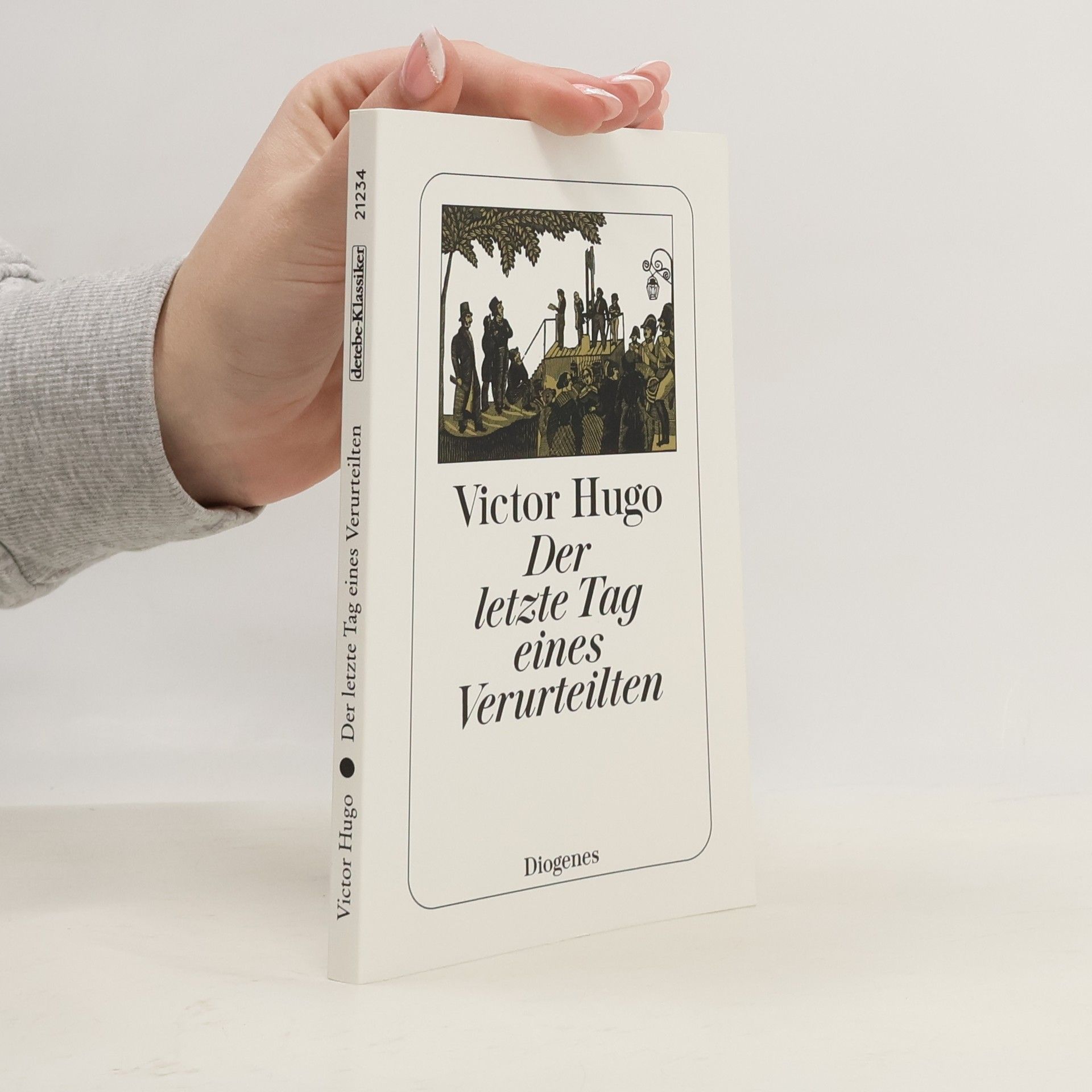 Victor Hugo Der letzte Tag eines Verurteilten