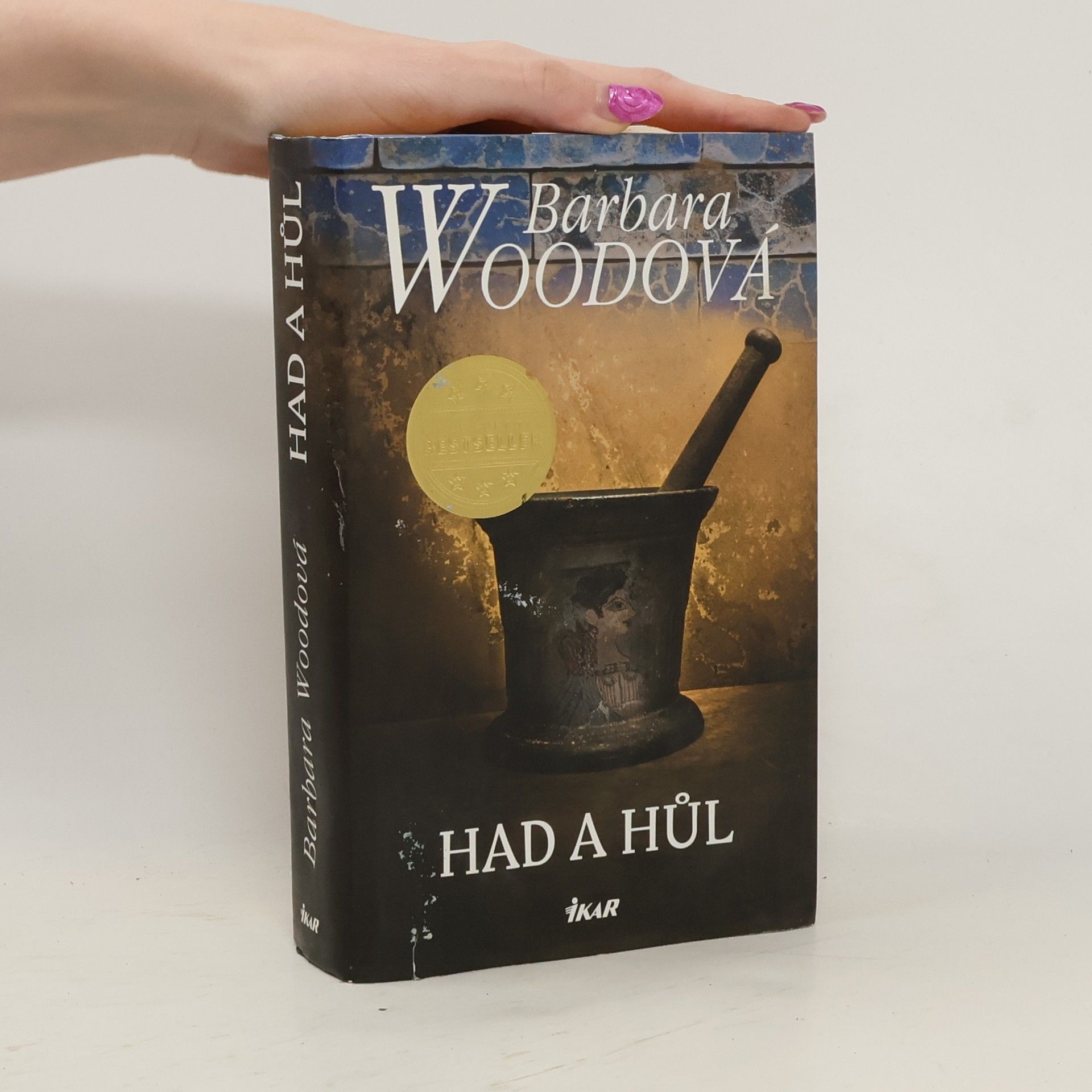 Barbara Wood Had a hůl