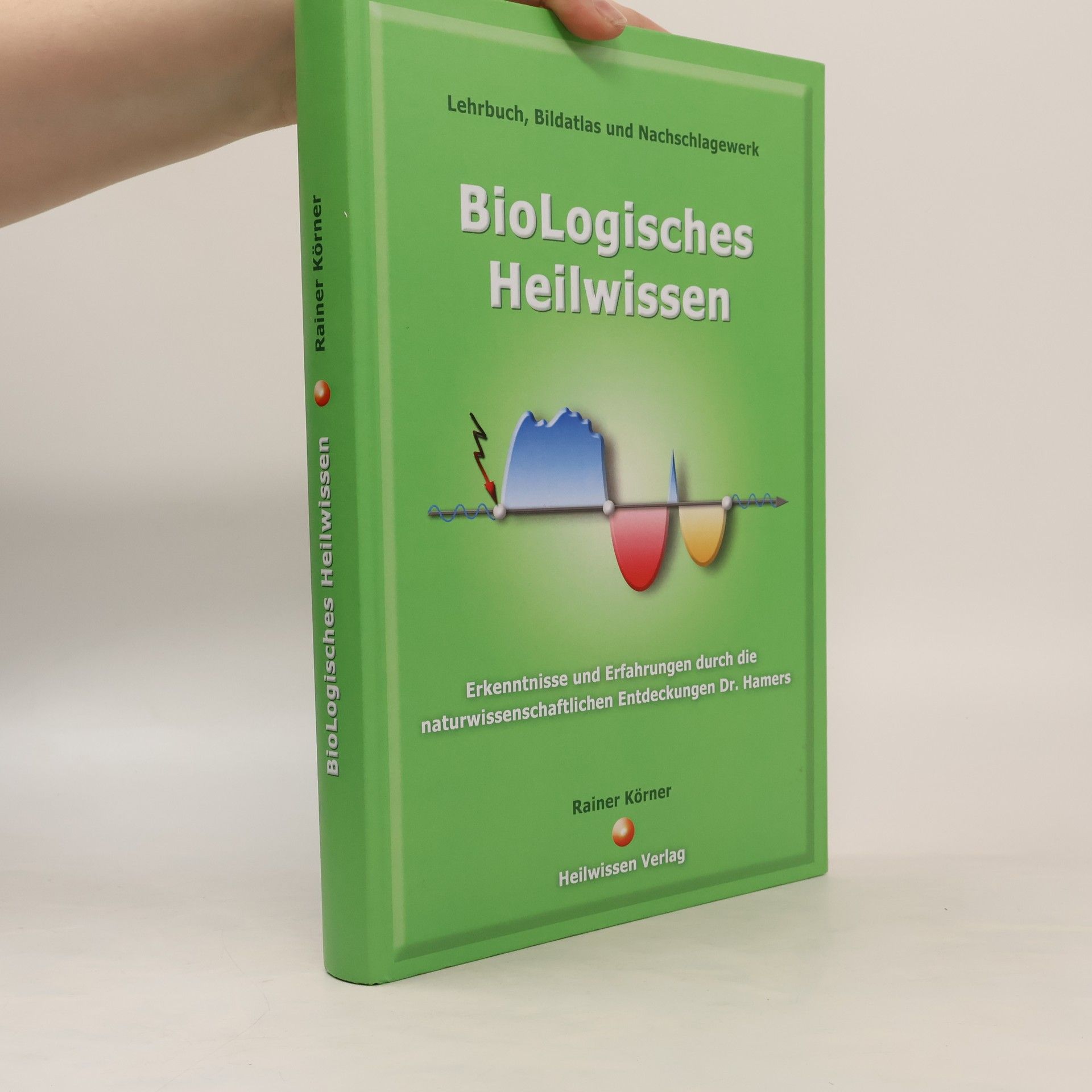 Lehrbuch für Biologisches Heilwissen