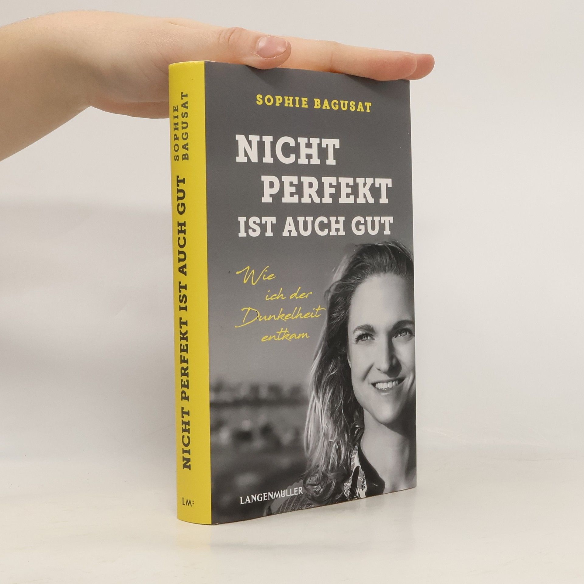 Sophie Bagusat Nicht perfekt ist auch gut