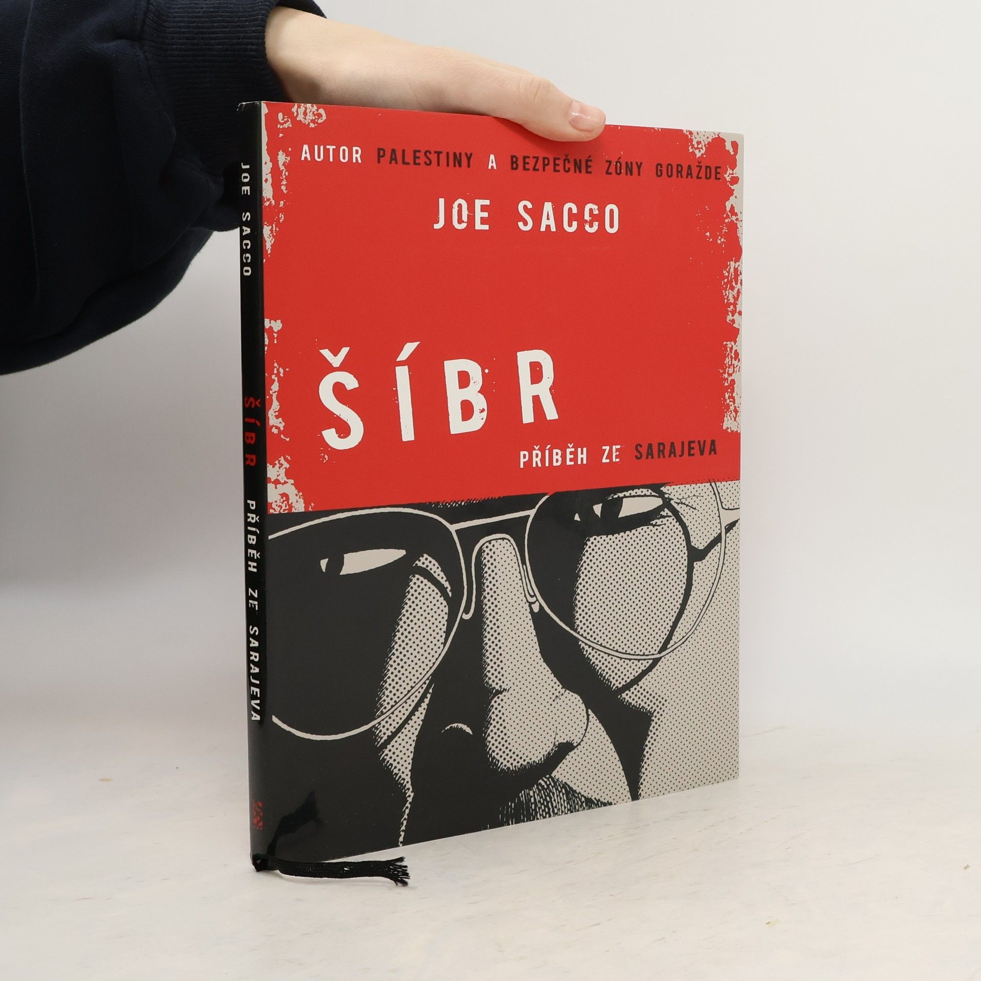 Joe Sacco Šíbr. Příběh ze Sarajeva