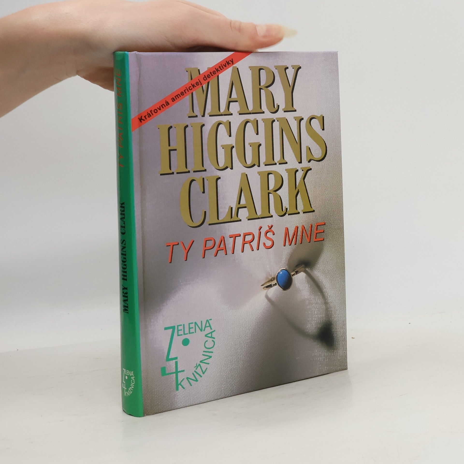 Mary Higgins Clark Ty patríš mne