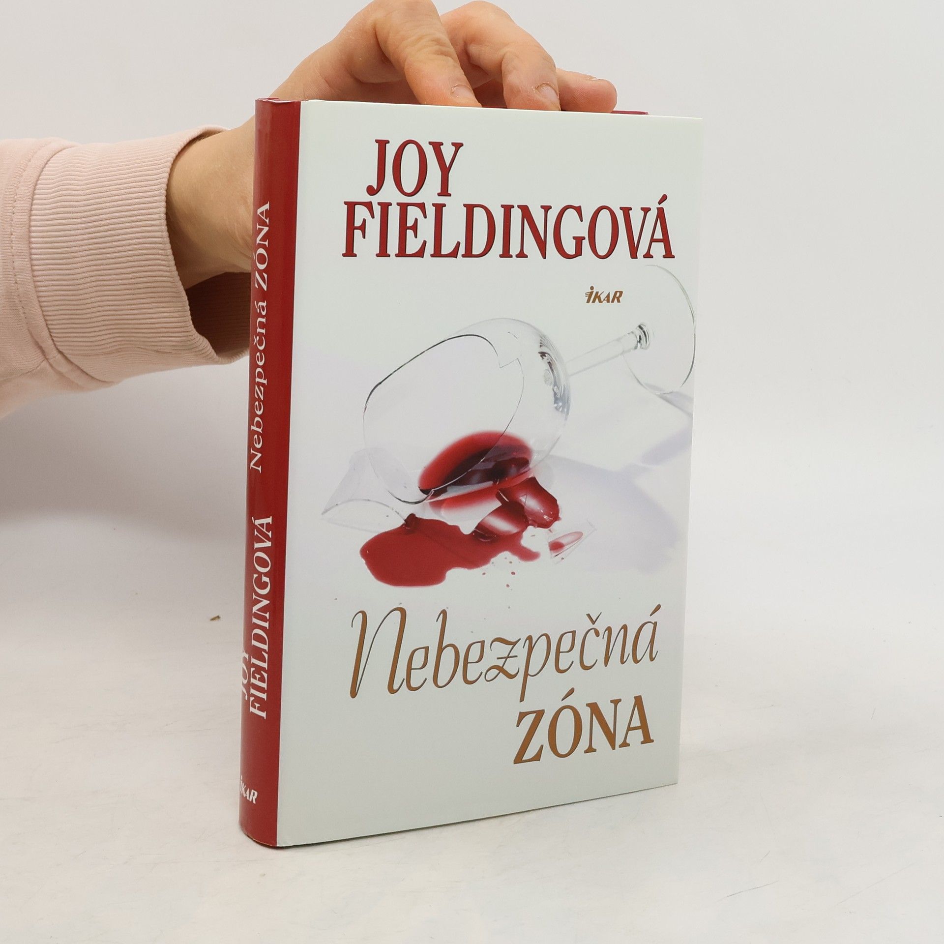 Joy Fielding Nebezpečná zóna