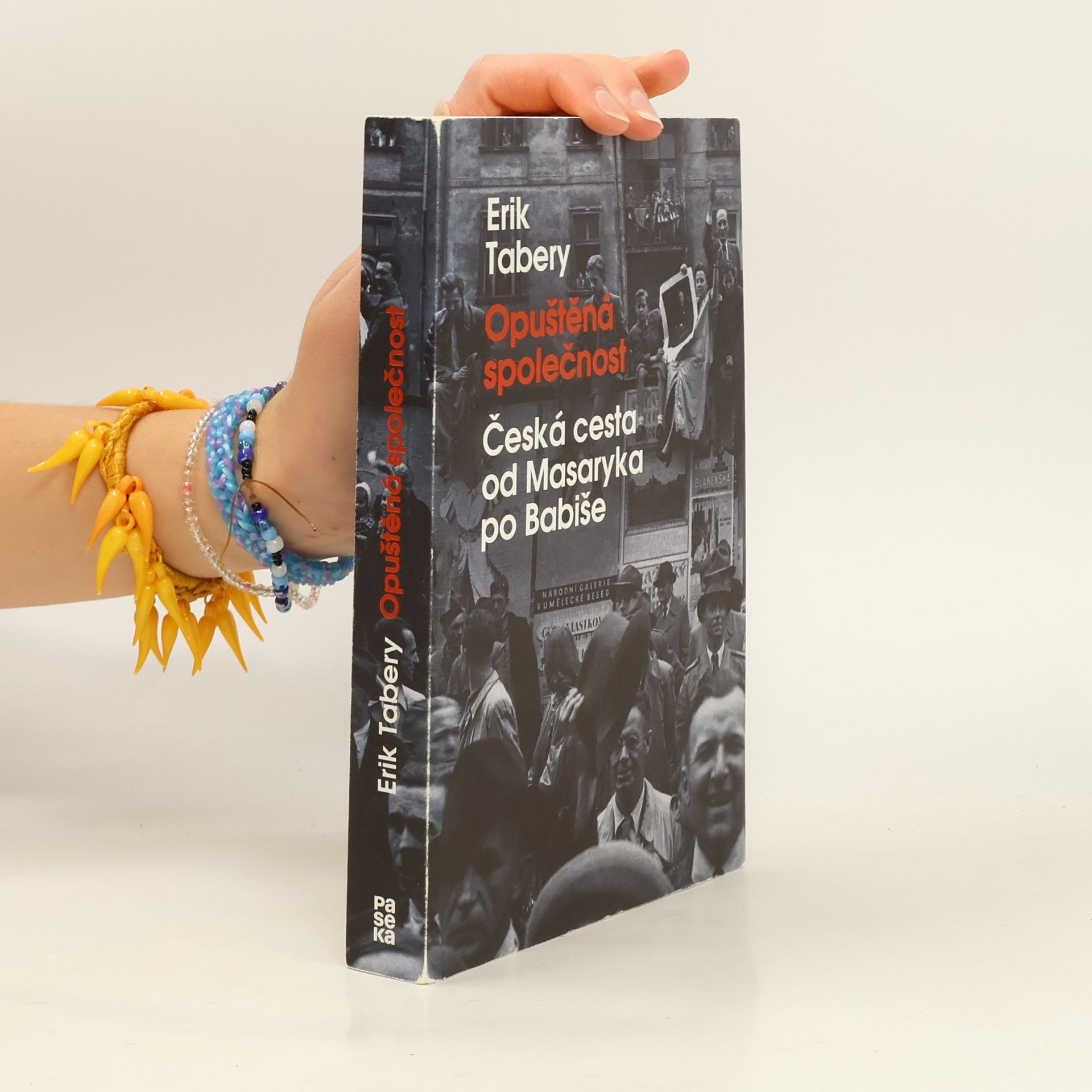 Erik Tabery Opuštěná společnost