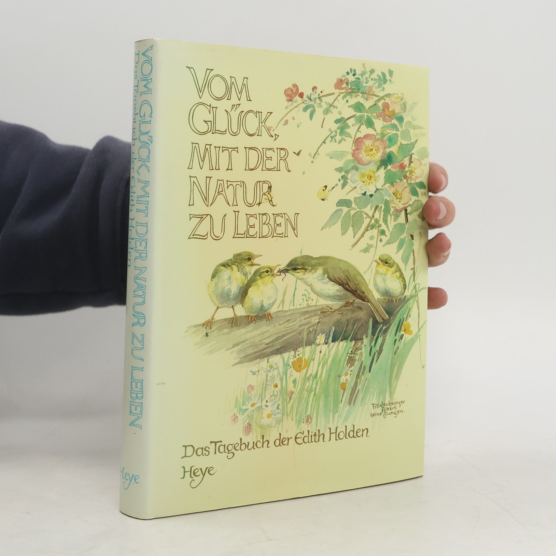 Edith Holden Vom Glück, mit der Natur zu leben