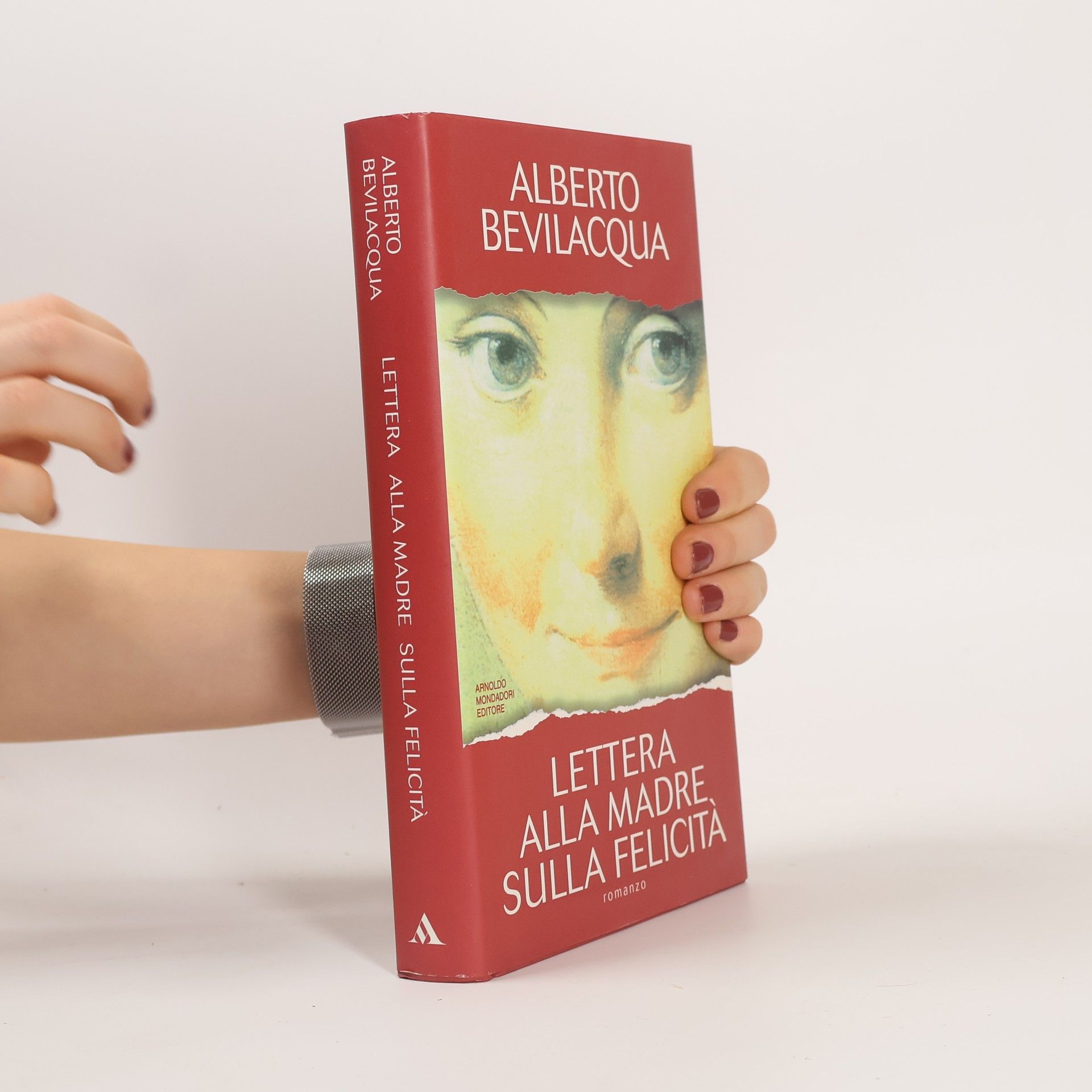 Alberto Bevilacqua I libri di Alberto Bevilacqua: Lettera alla madre sulla felicità