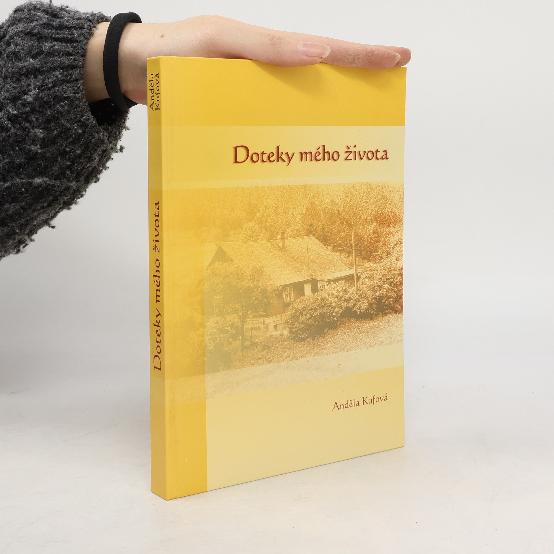 Anděla Kufová Doteky mého života