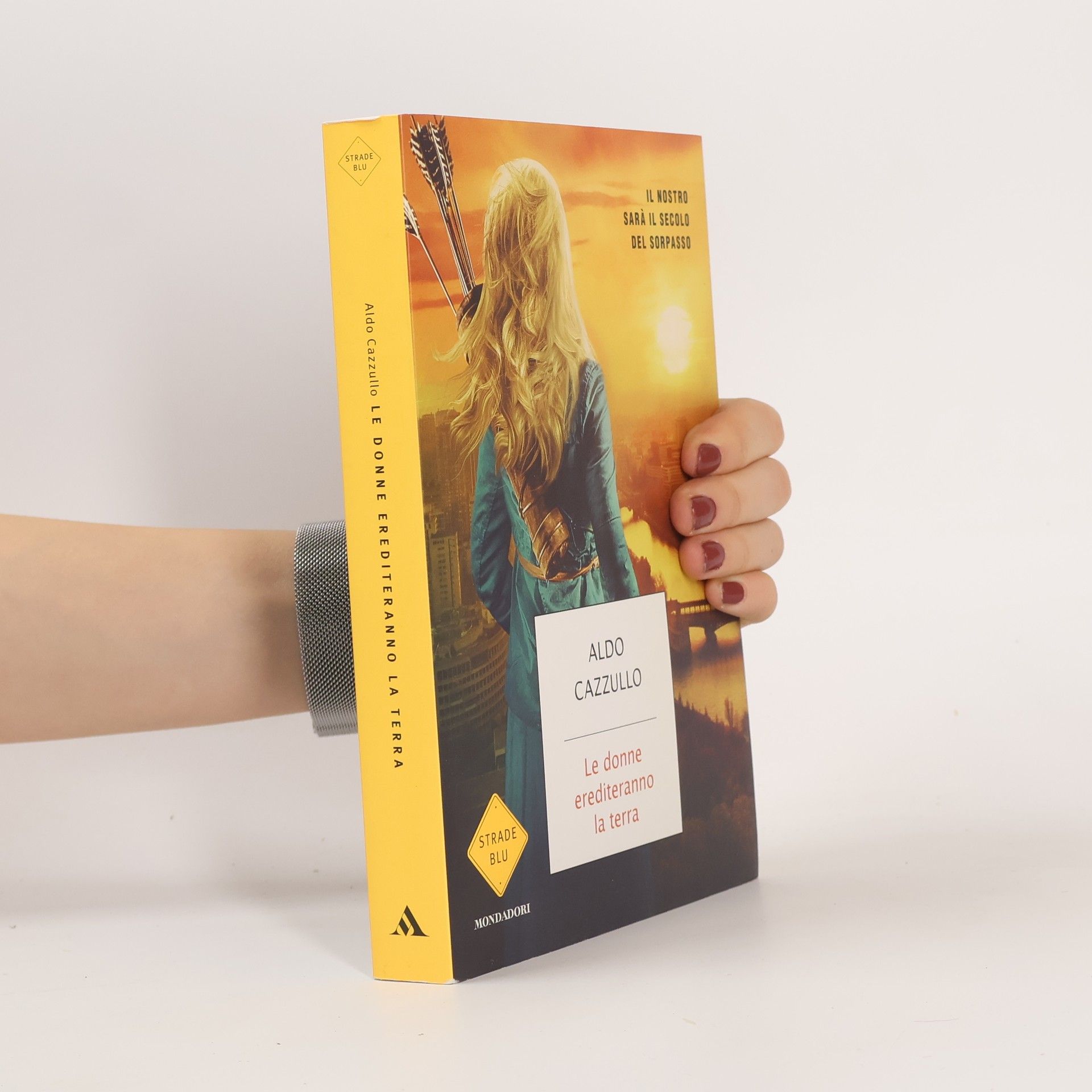 Aldo Cazzullo Strade blu: Le donne erediteranno la terra - Roughcut Edition